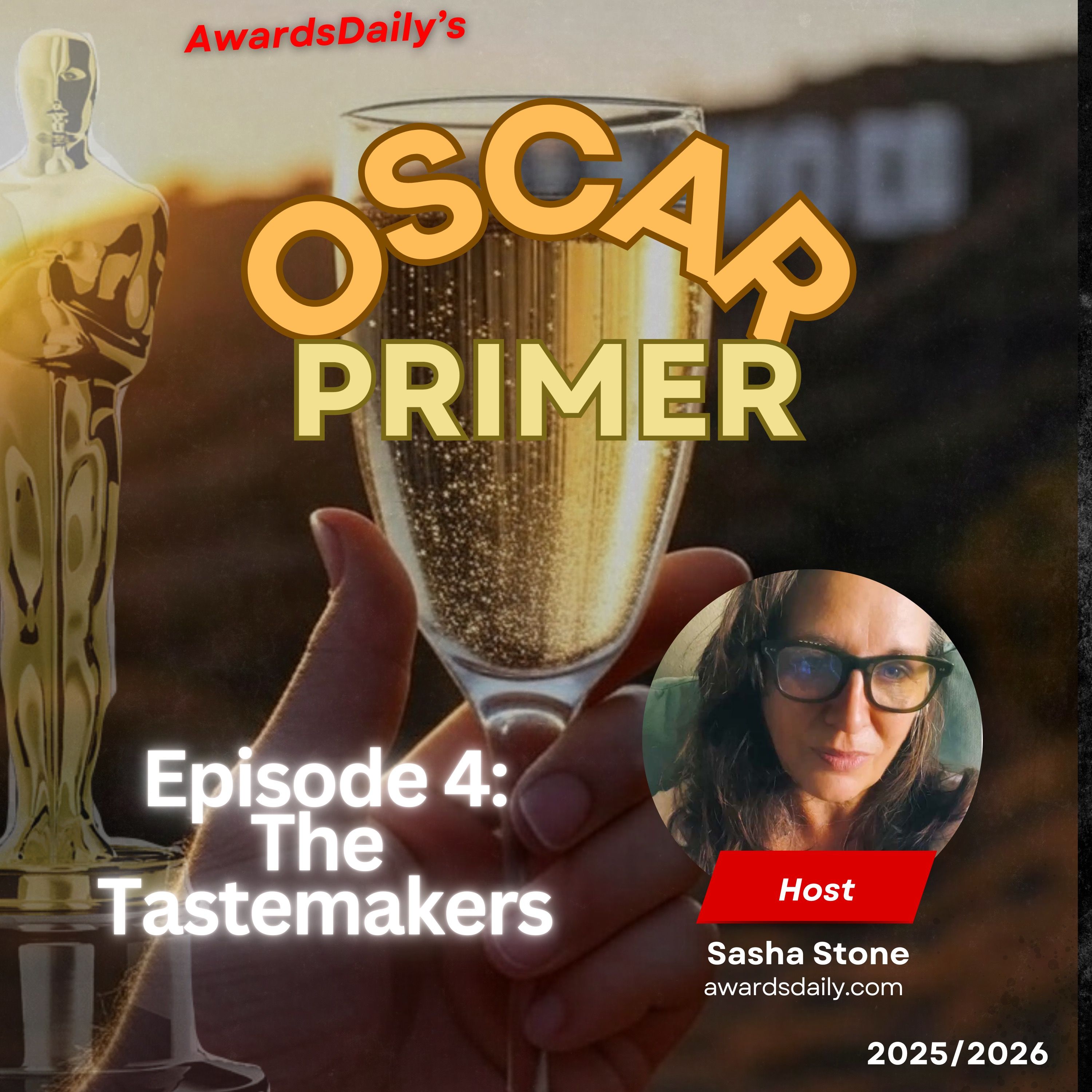 2026 Oscars: Episode 4 of the Oscar Primer - The Tastemakers
