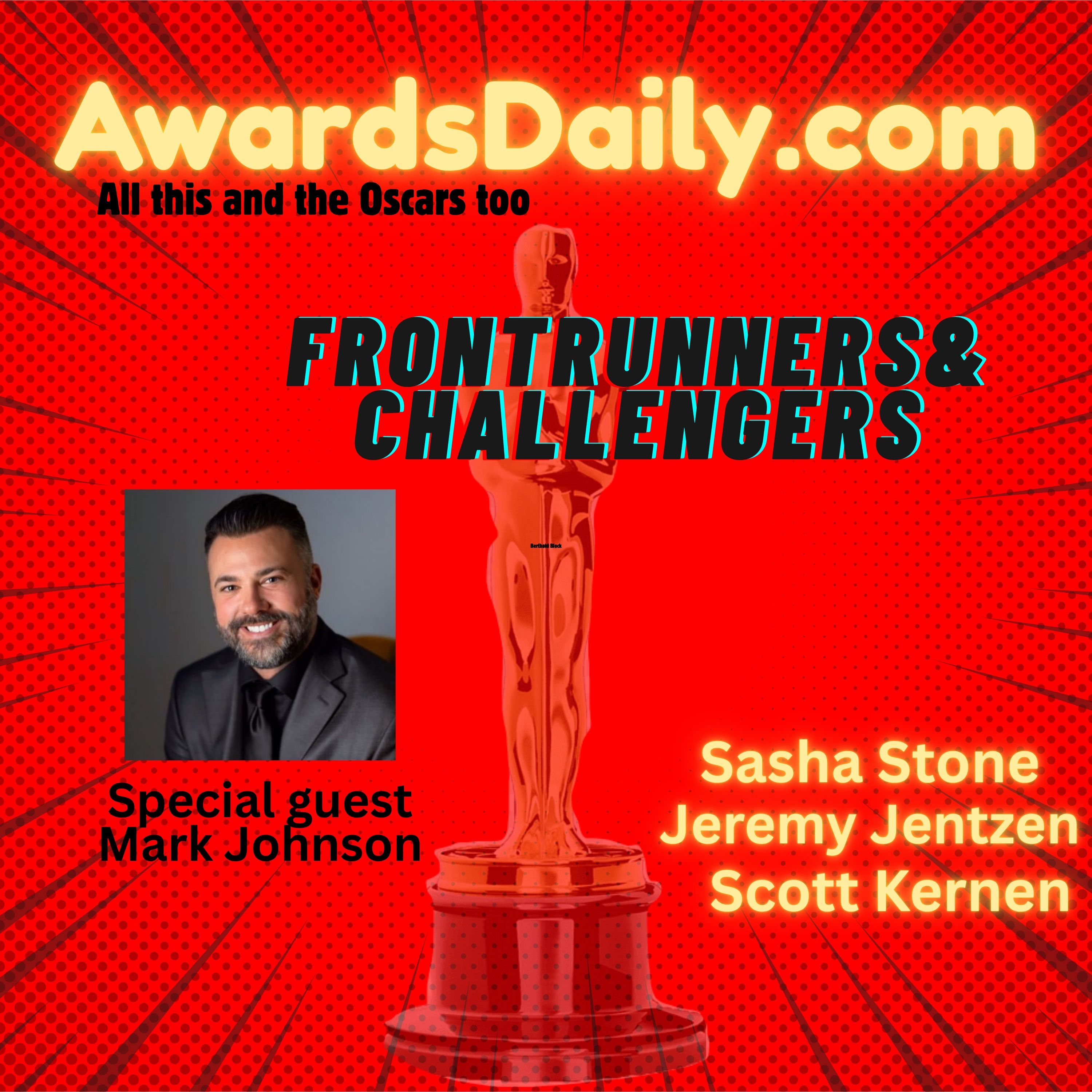 2026 Oscars: Frontrunners and Challengers with Special Guest Mark Johnson