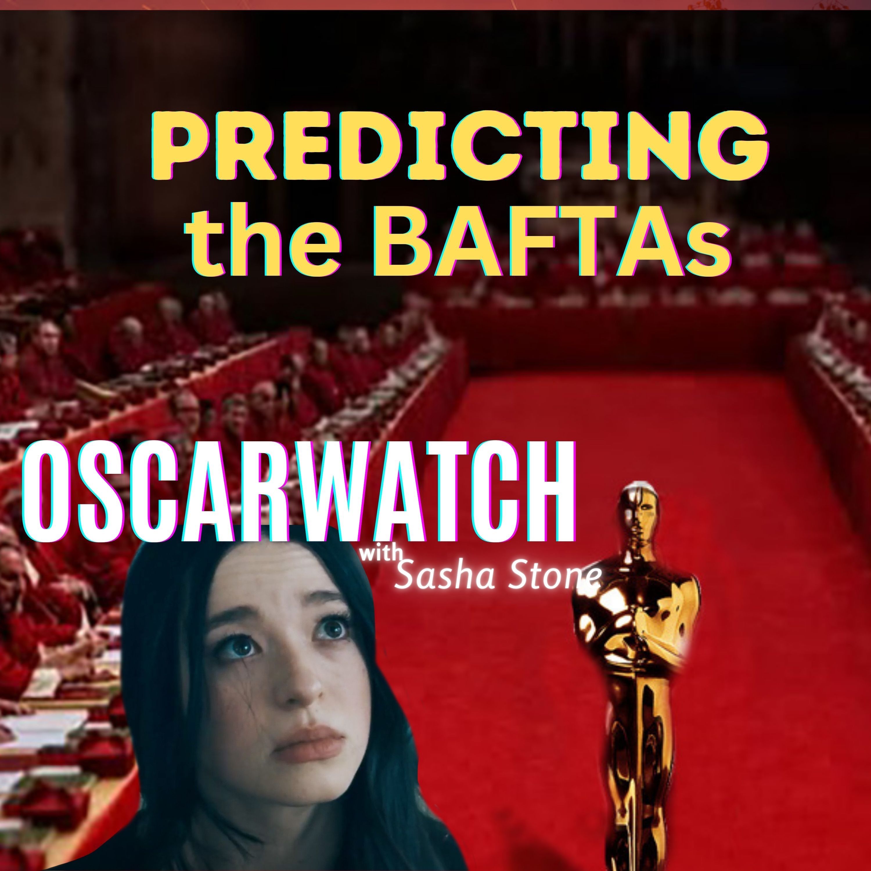 2025 Oscars: Predicting the BAFTAs!