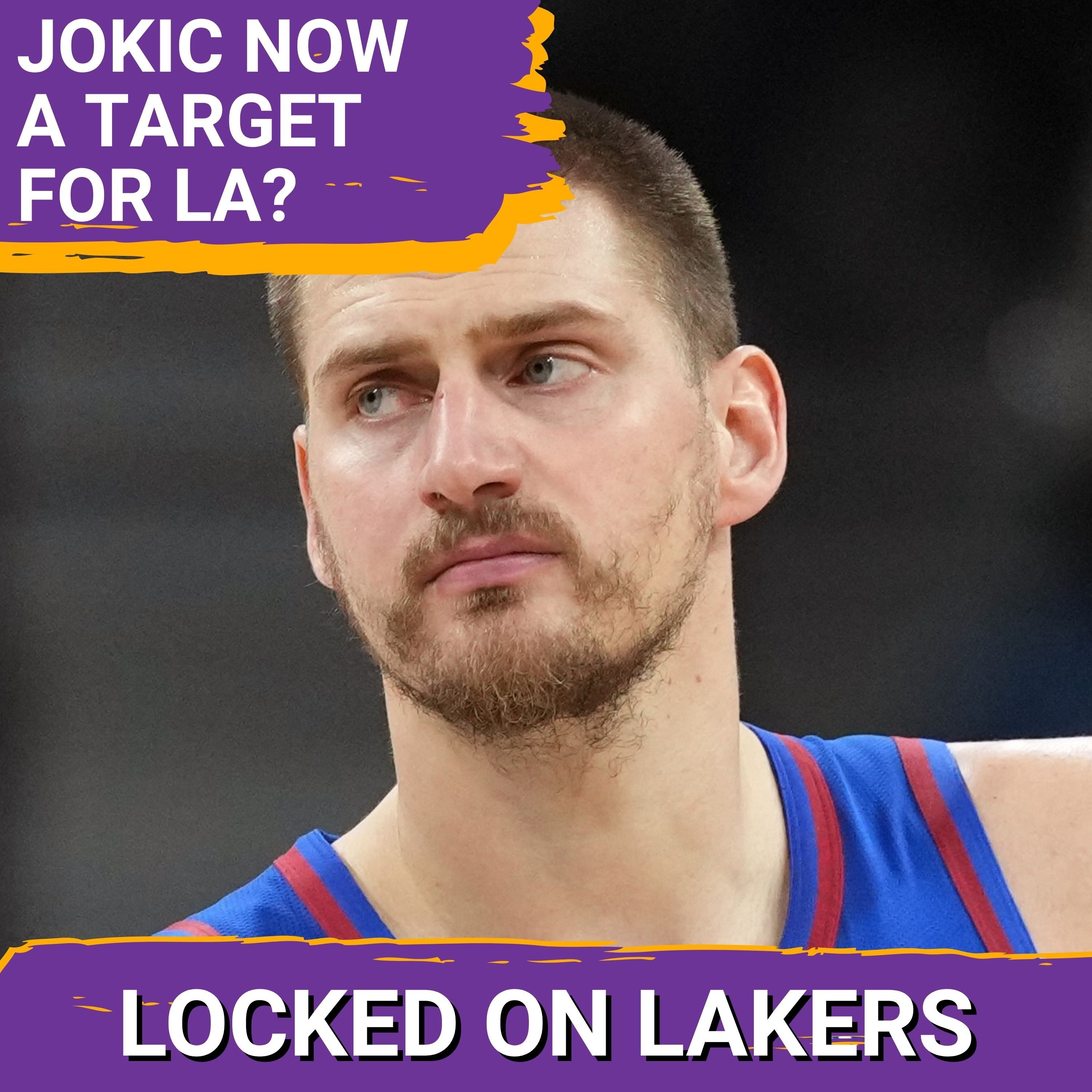 Fantasies of Nikola Jokic Are Already Percolating In Los Angeles