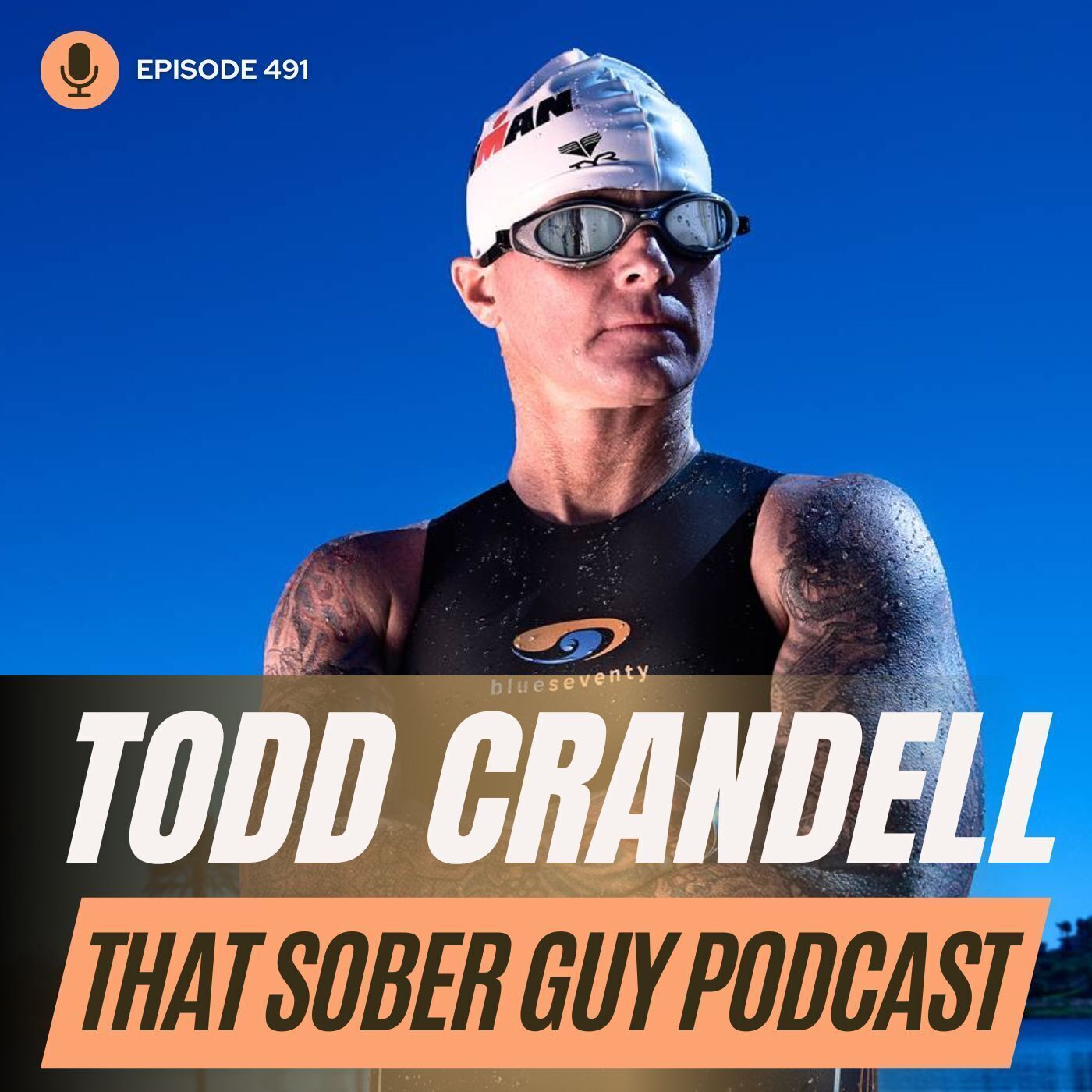 Todd Crandell - The Original Sober Triathlete episode artwork