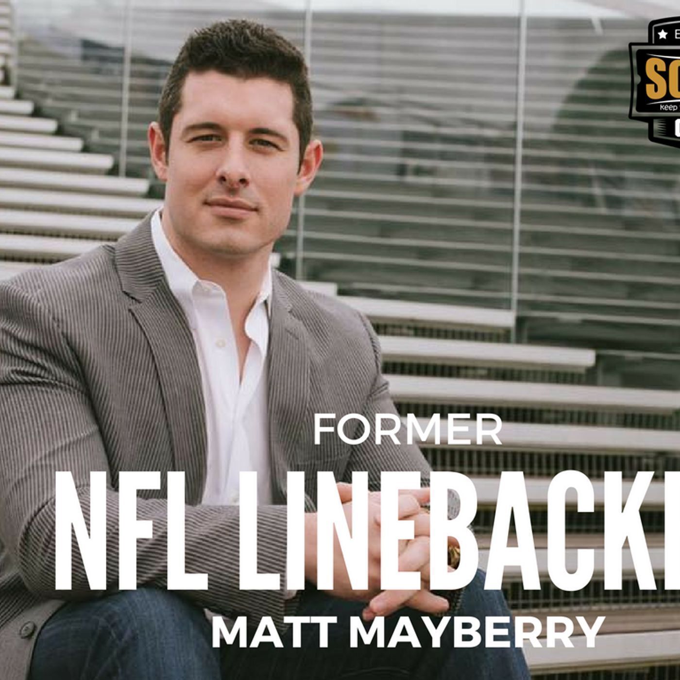 SGR Ep101 - Former NFL Linebacker Matt Mayberry episode artwork