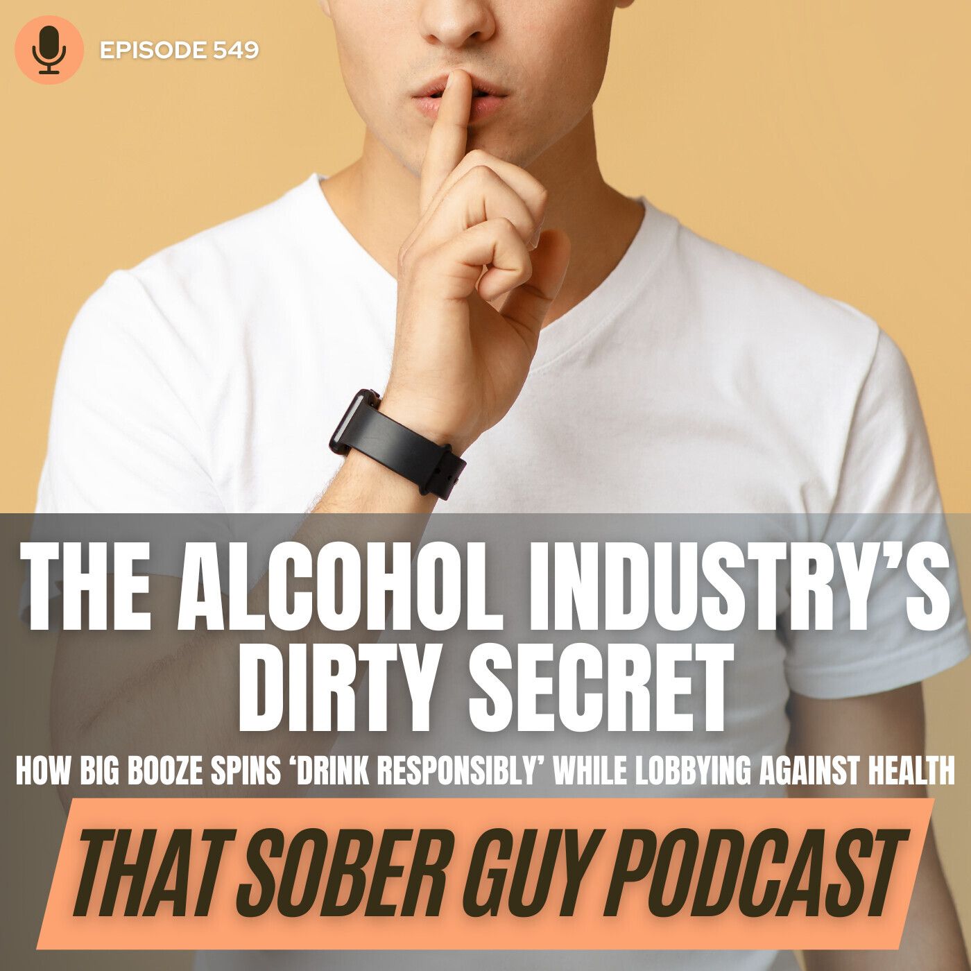 The Alcohol Industry’s Dirty Secret: How Big Booze Spins ‘Drink Responsibly’ While Lobbying Against Health