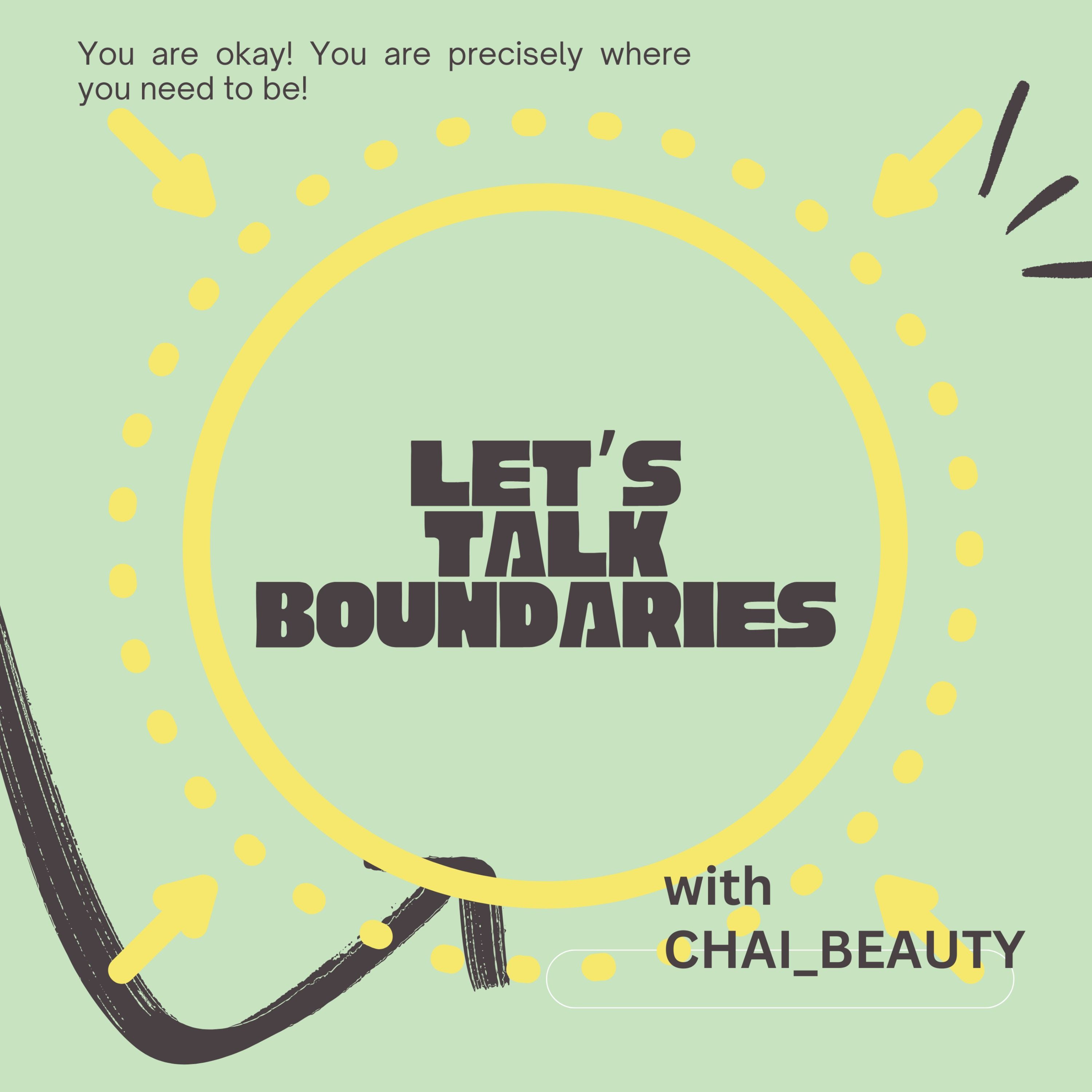 Let's Talk Boundaries : A Day in a Boundaryless Life