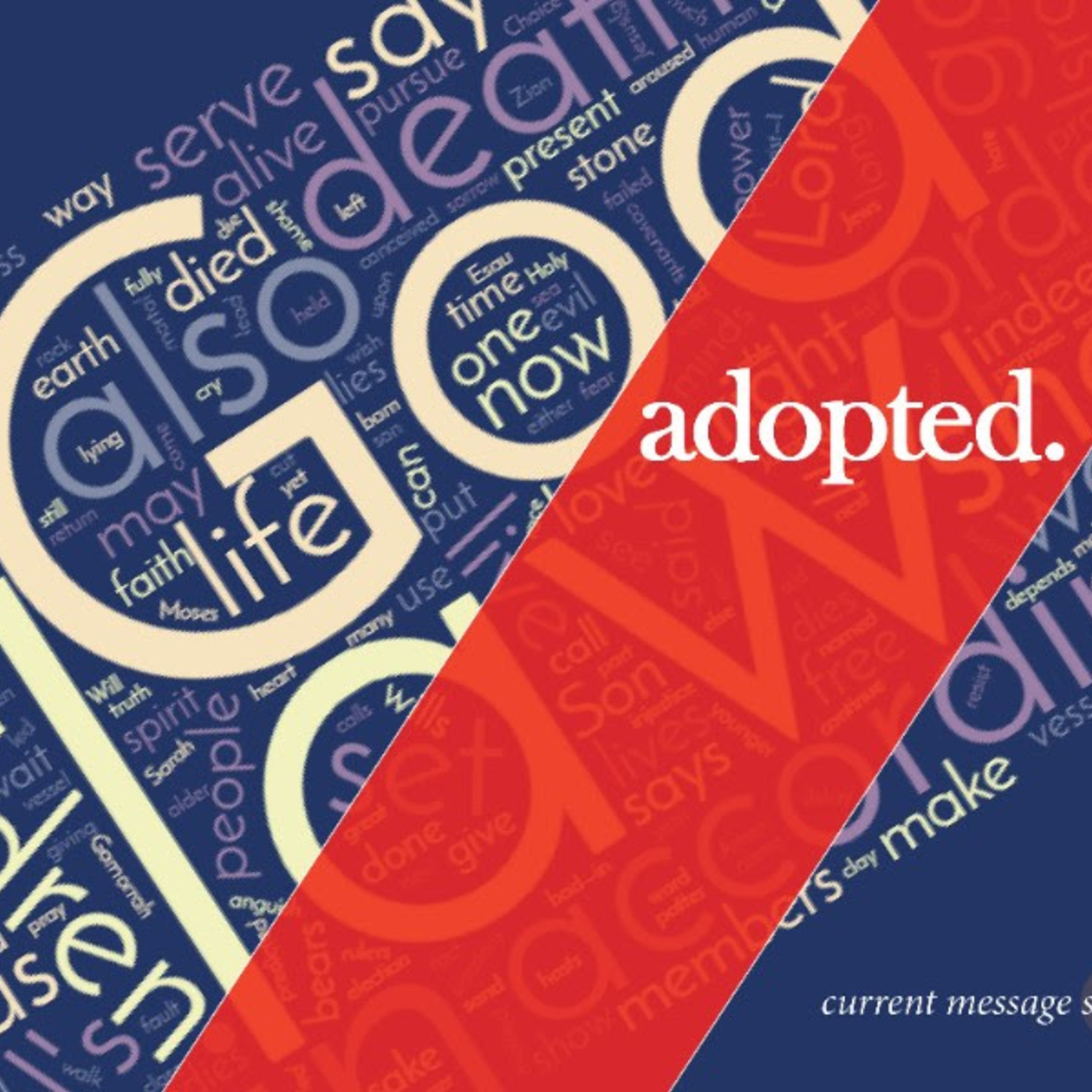 Adopted: Rom. 6:1-6