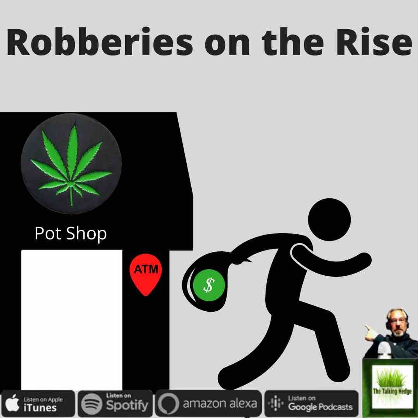 Cannabis Robberies on the Rise