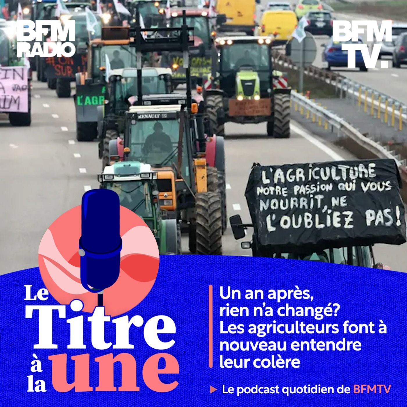 Un an après, rien n'a changé? Les agriculteurs font à nouveau entendre leur colère