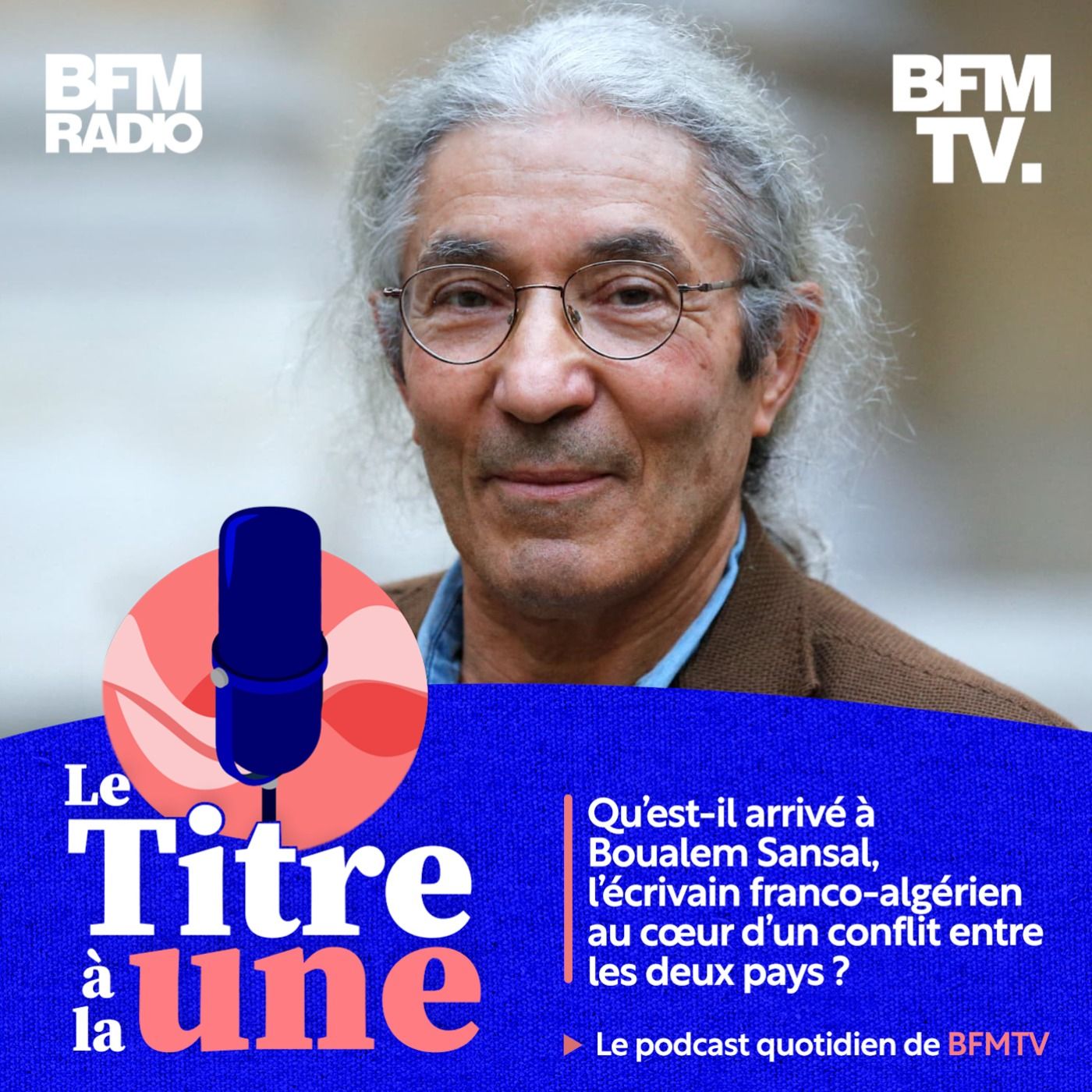 Qu'est-il arrivé à Boualem Sansal, l'écrivain franco-algérien au cœur d'un conflit entre les deux pays ?