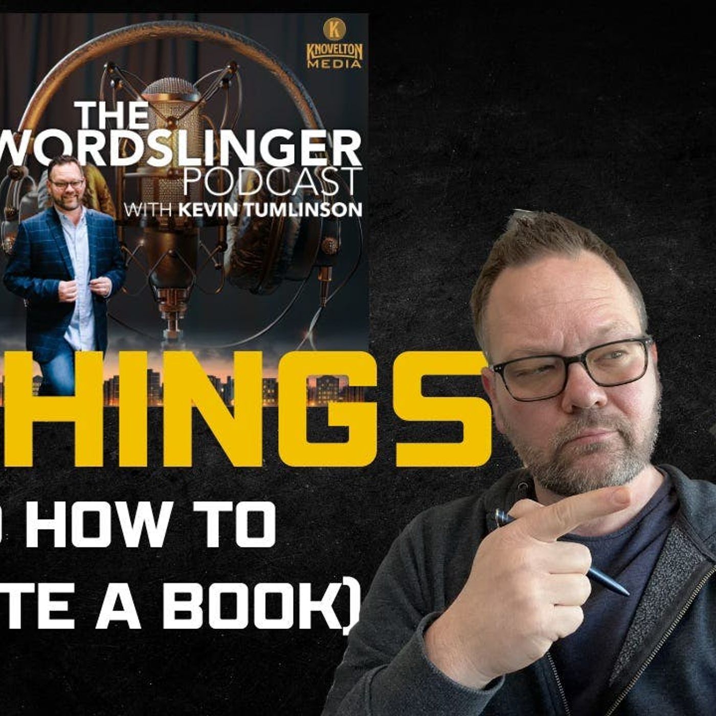 3 Things and How to Promote a Book // Wordslinger ep 217 episode artwork