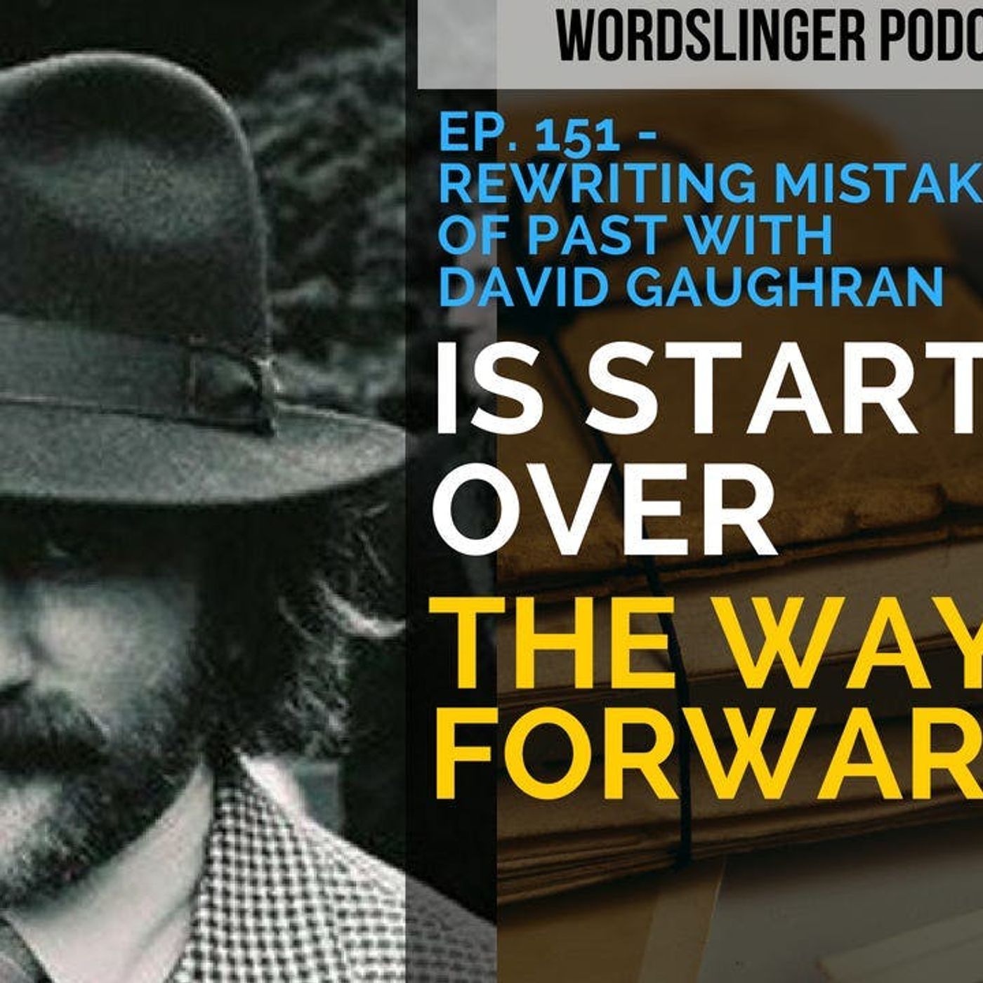 The Wordslinger Podcast
