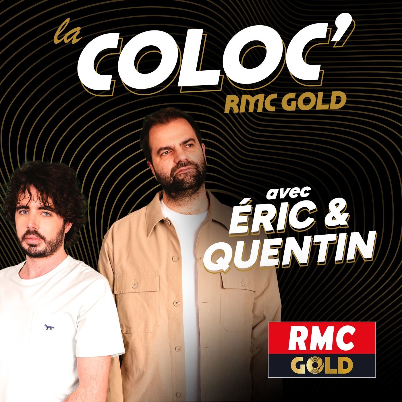 "On a croisé Garou en sortant de boîte" : Eric et Quentin dans La Coloc RMC Gold episode artwork