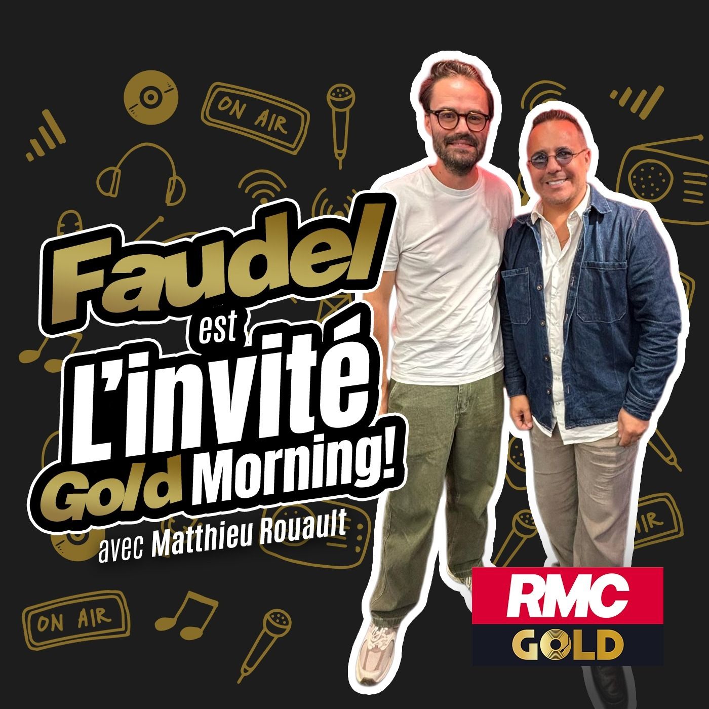 Faudel invité de Gold Morning - 15/09 episode artwork