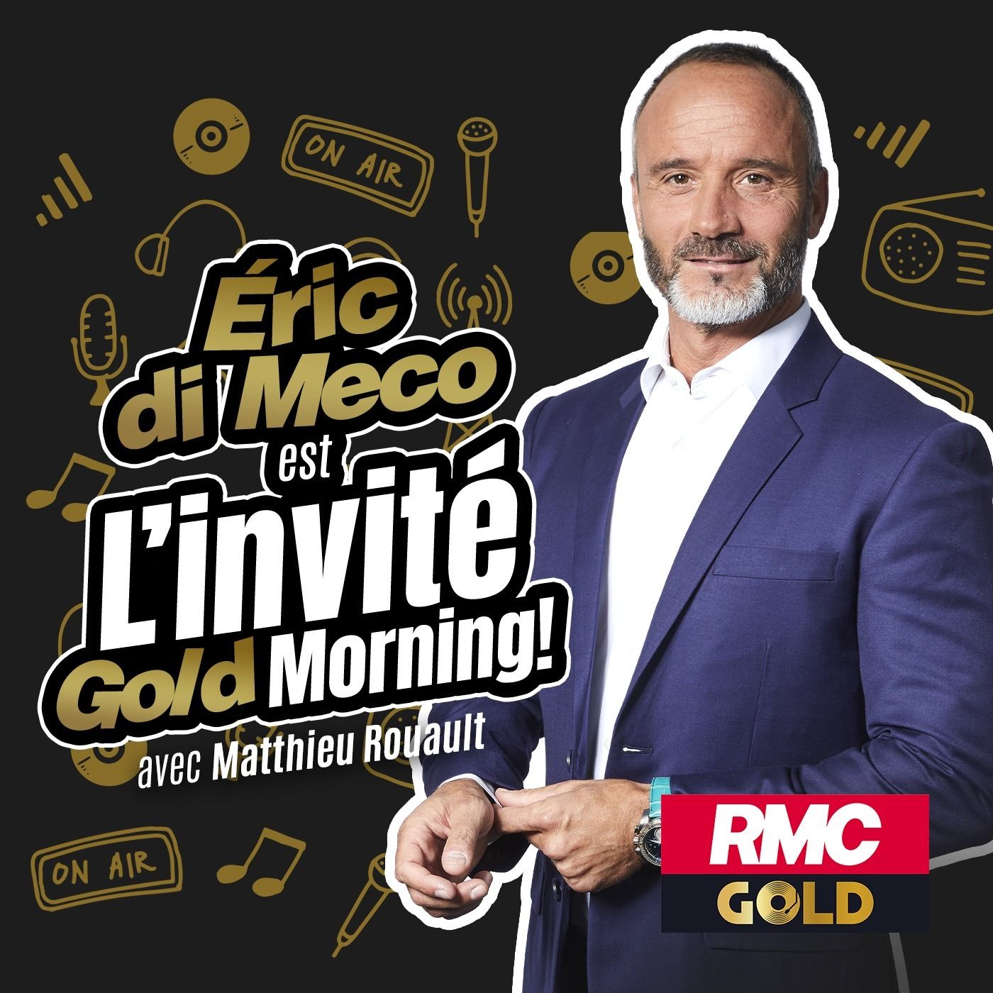 L'invité de Gold Morning : Eric di Meco - 07/09 episode artwork