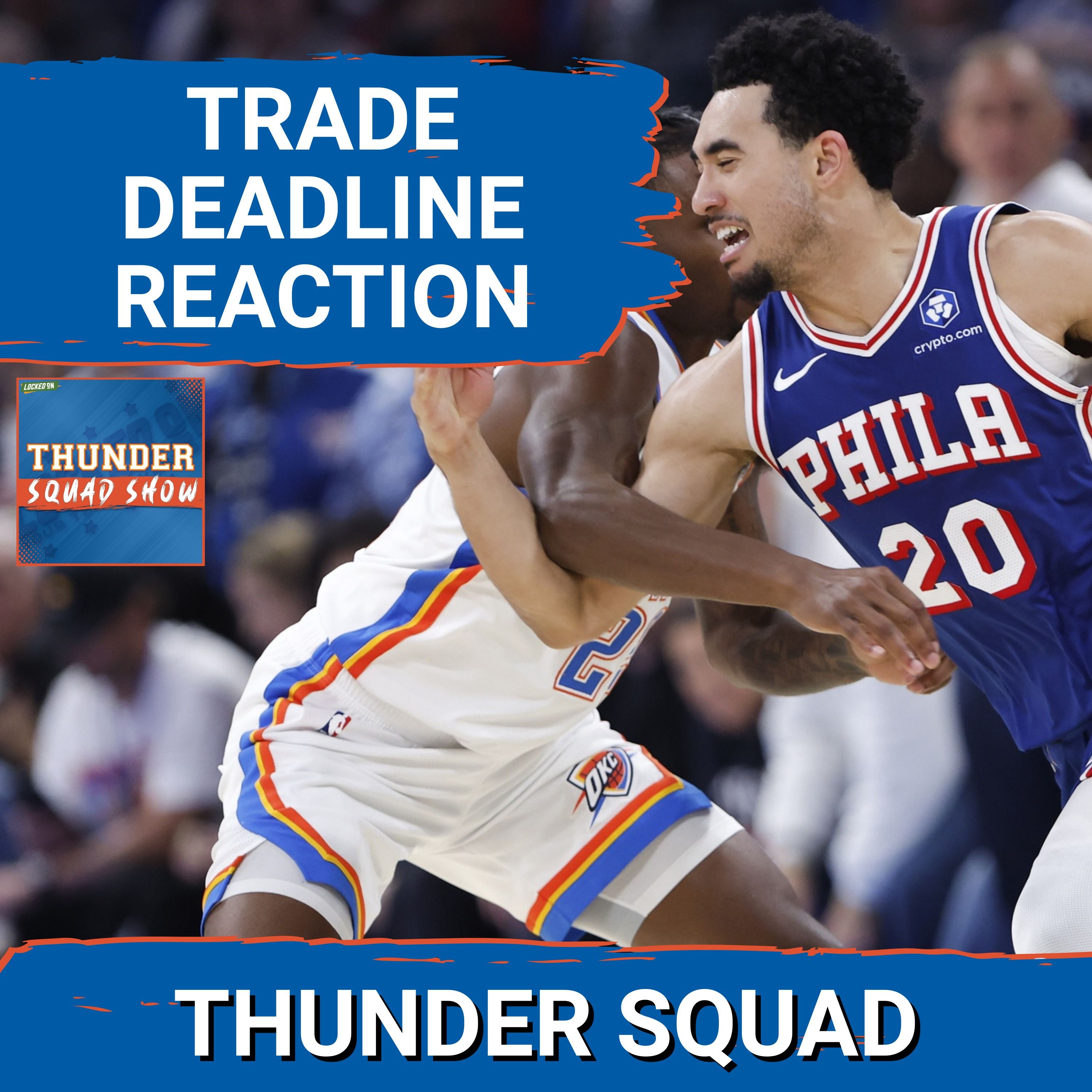 THUNDER SQUAD SHOW: NBA Trade Deadline Reaction - Jared McCain To OKC + Ousmane Dieng To Milwaukee