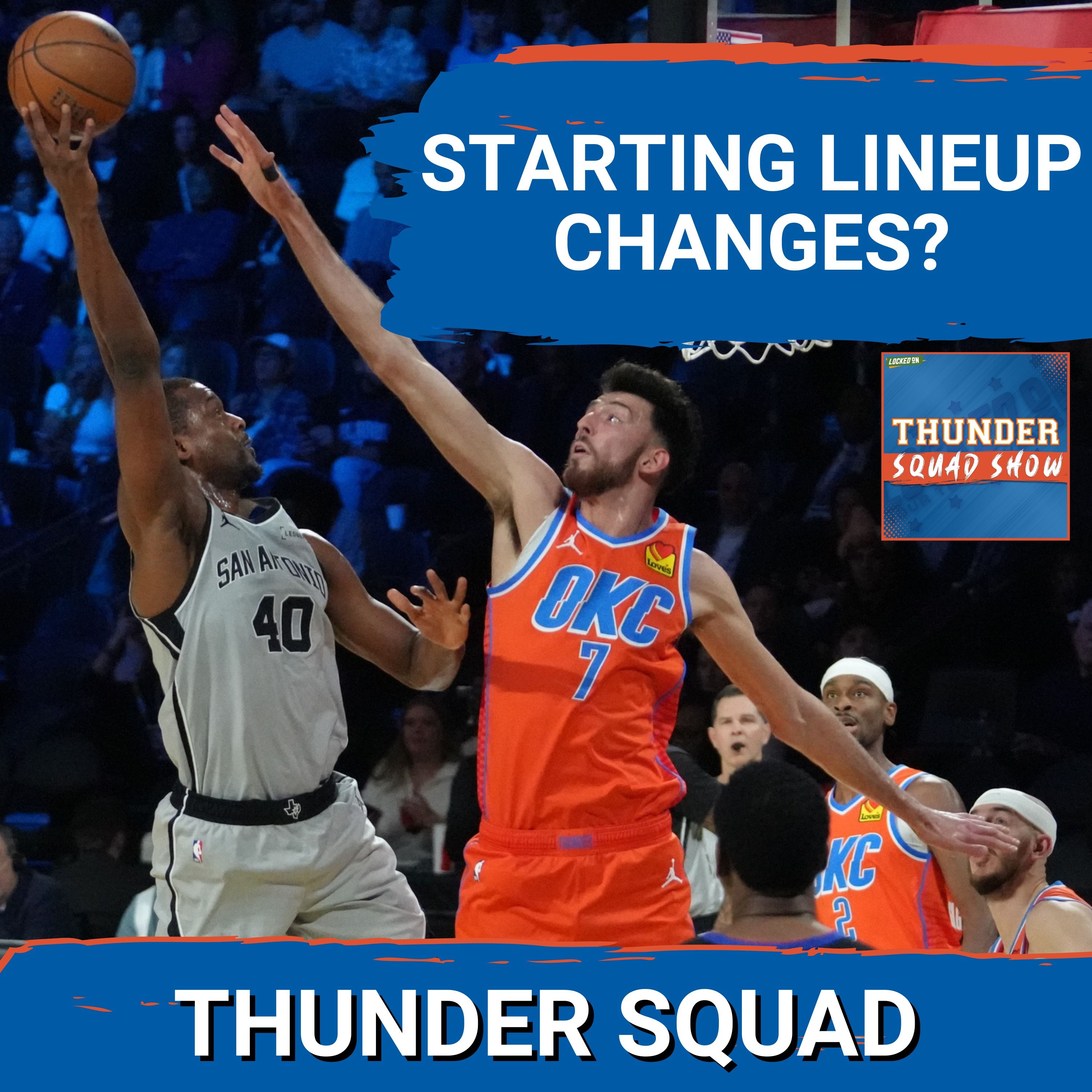 THUNDER SQUAD SHOW: Mark Daigneault Making BIG CHANGES To The Starting Lineup After NBA Cup Loss? THUNDER SQUAD SHOW: Mark Daigneault Making BIG CHANGES To The Starting Lineup After NBA Cup Loss?