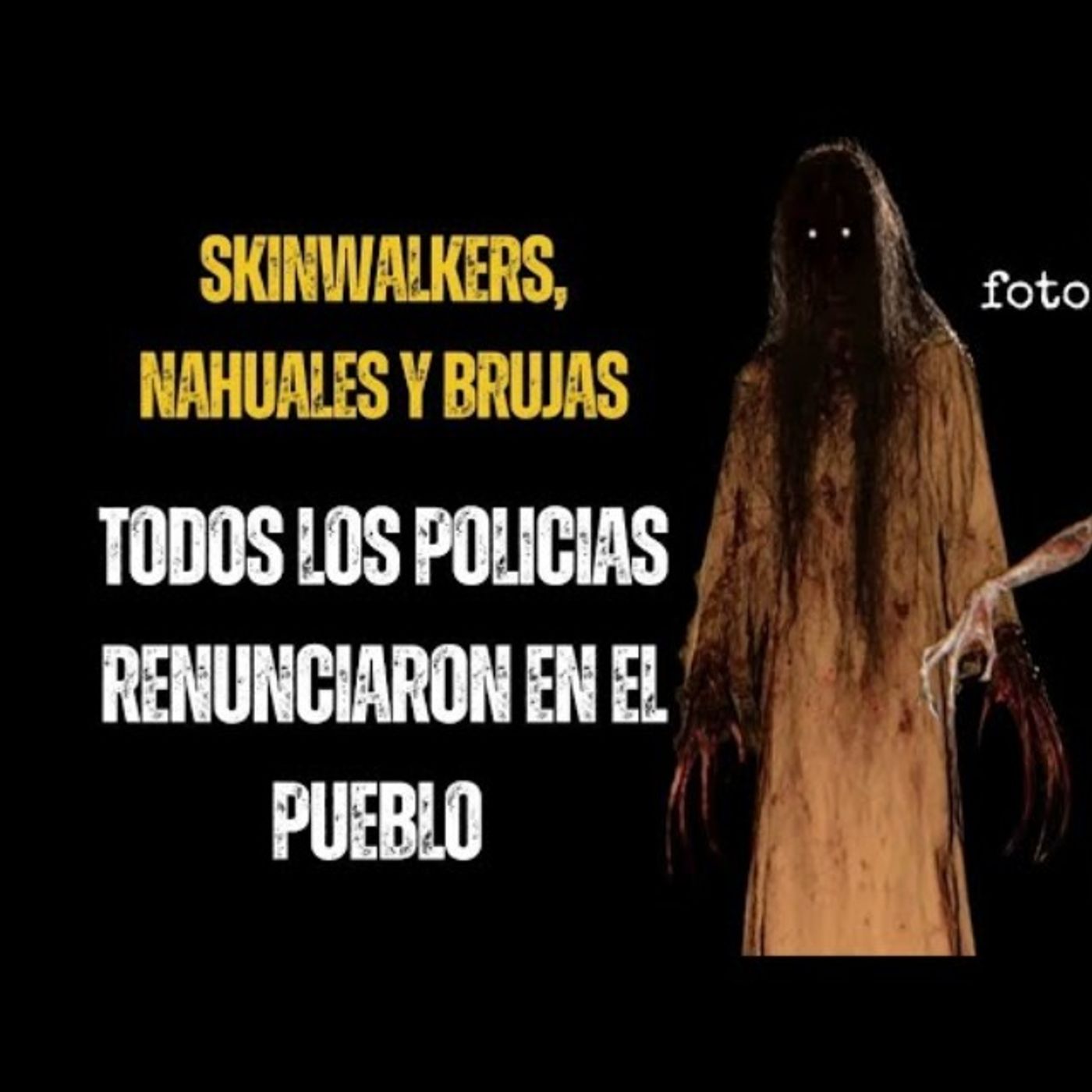 6 Historias de Skinwalkers, Brujas y Nahuales | relatos Reales de Horror que No Te Dejarán Dormir