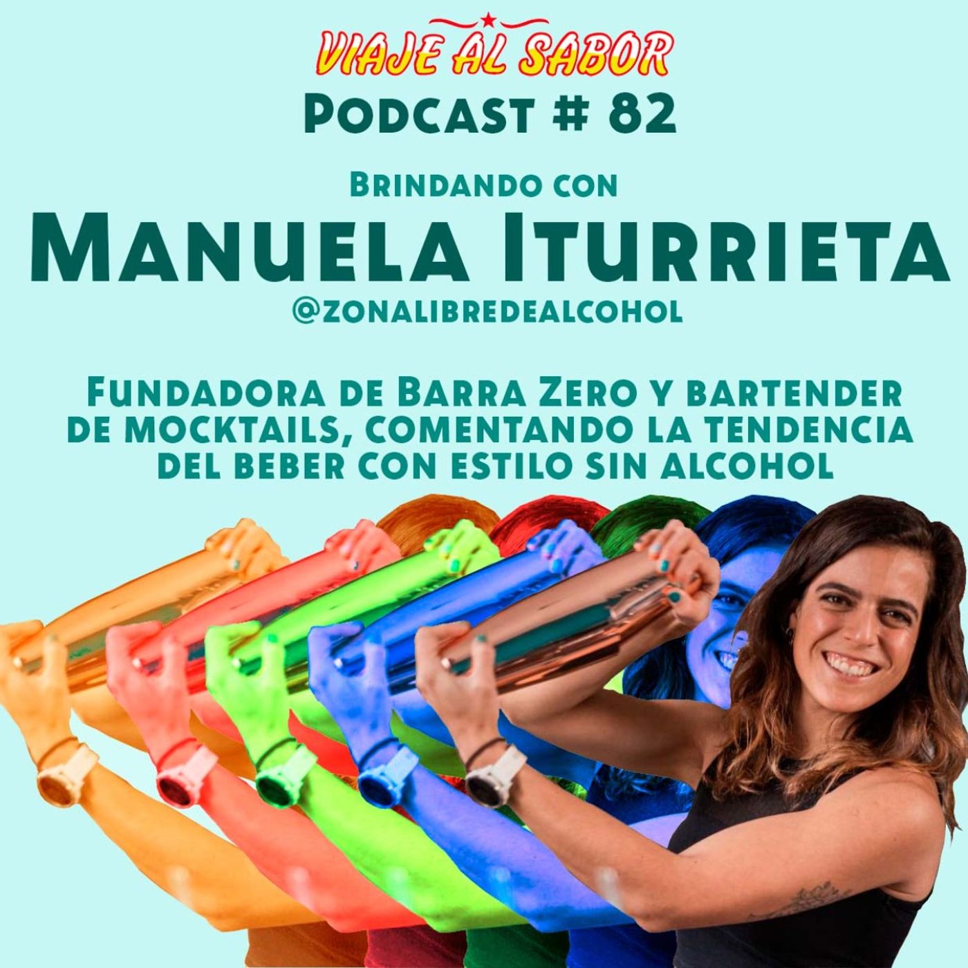 Viaje al Sabor Cap. 82. Manuela Iturrieta, bartender de mocktails y fundadora de Barra Zero