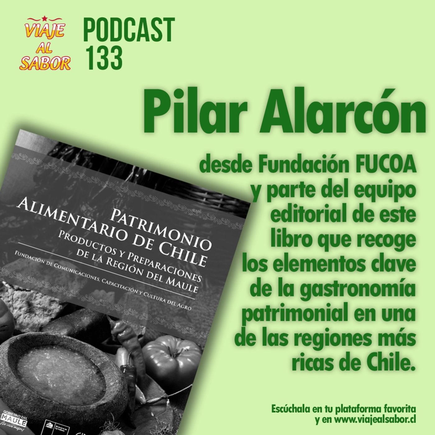 Last published episode: 'Viaje al Sabor Podcast 133: con Pilar Alarcón sobre el libro Patrimonio Alimentario de la Región del Maule Last published episode: 'Viaje al Sabor Podcast 133: con Pilar Alarcón sobre el libro Patrimonio Alimentario de la Región del Maule