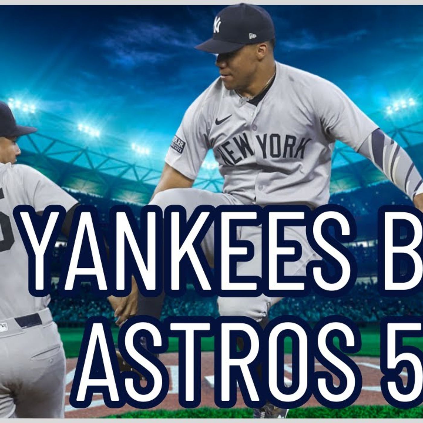 Yankees DEFEAT Astros on Opening Day, Juan Soto shines in debut episode artwork