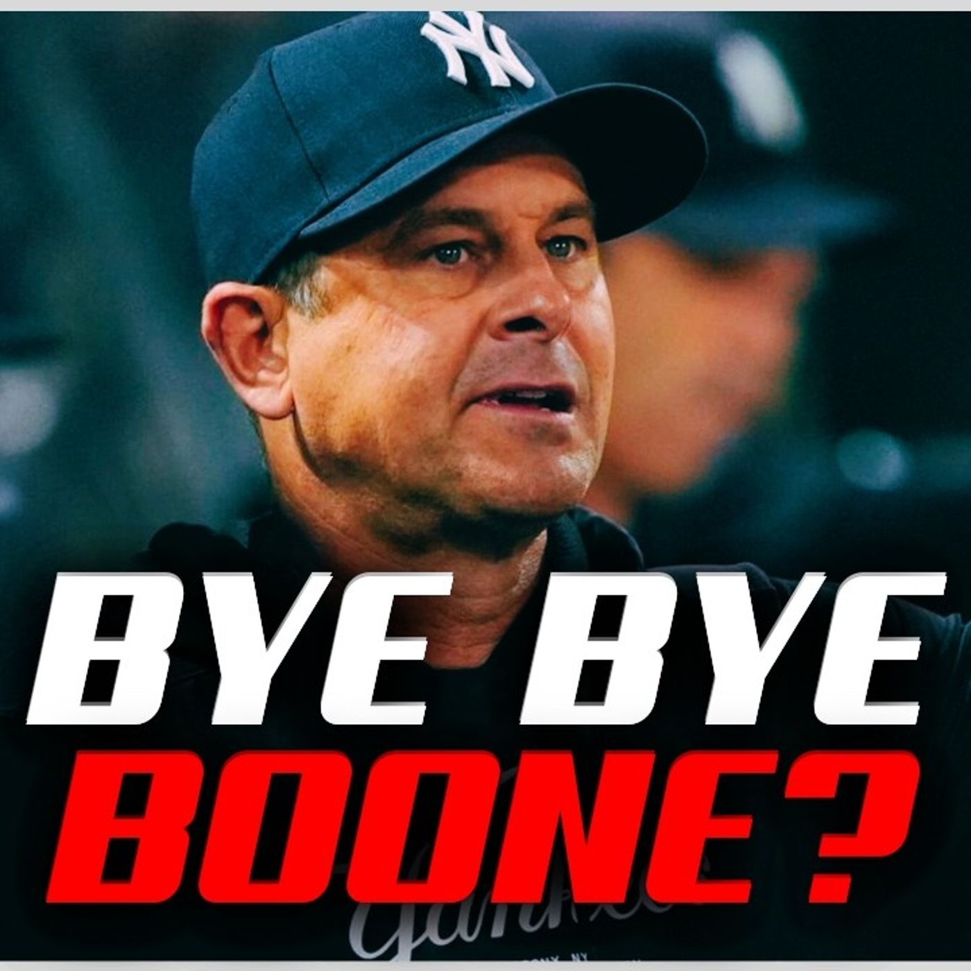 Time to FIRE Aaron Boone? | Yankees lose to Rays episode artwork