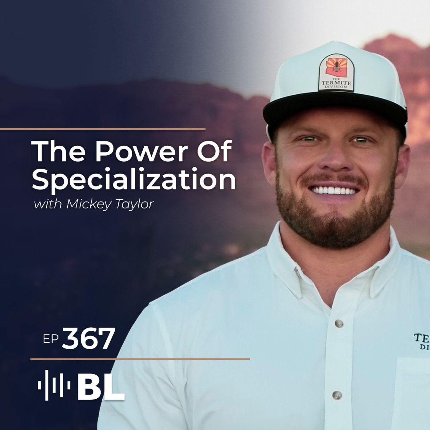 The Power Of Specialization with Mickey Taylor The Power Of Specialization with Mickey Taylor