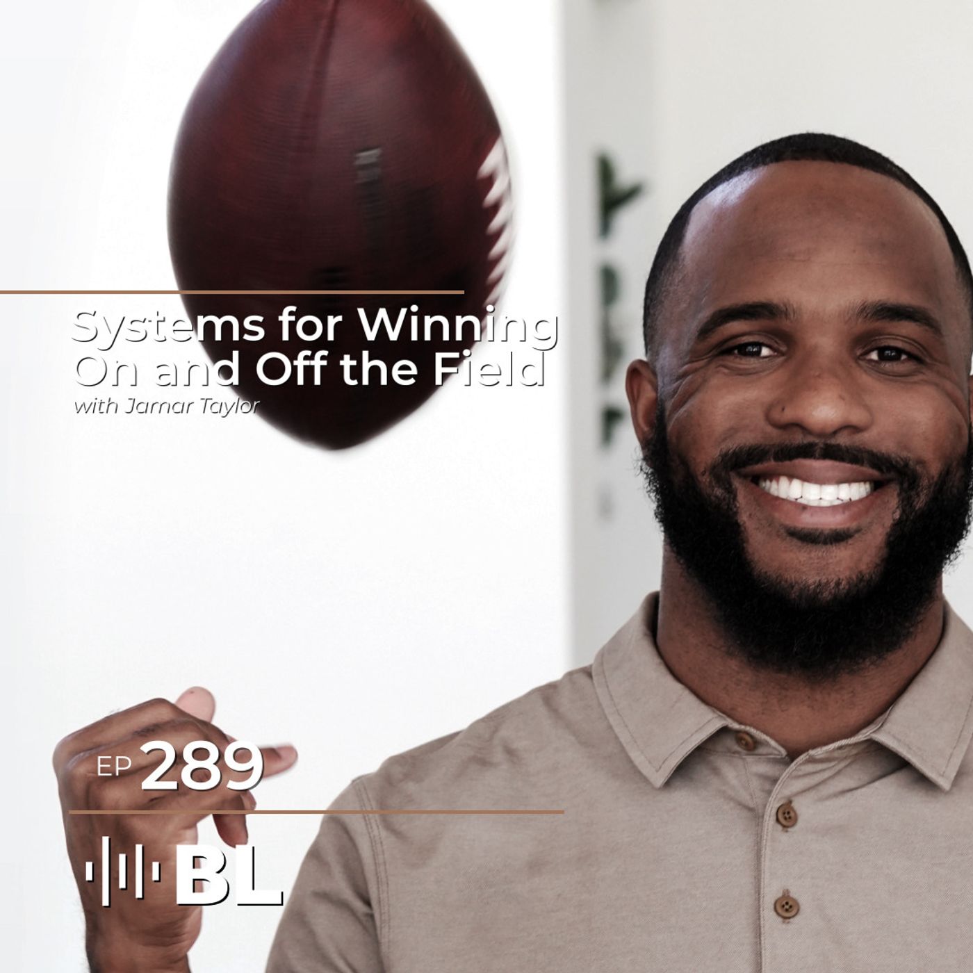 Systems for Winning On and Off the Field with Jamar Taylor