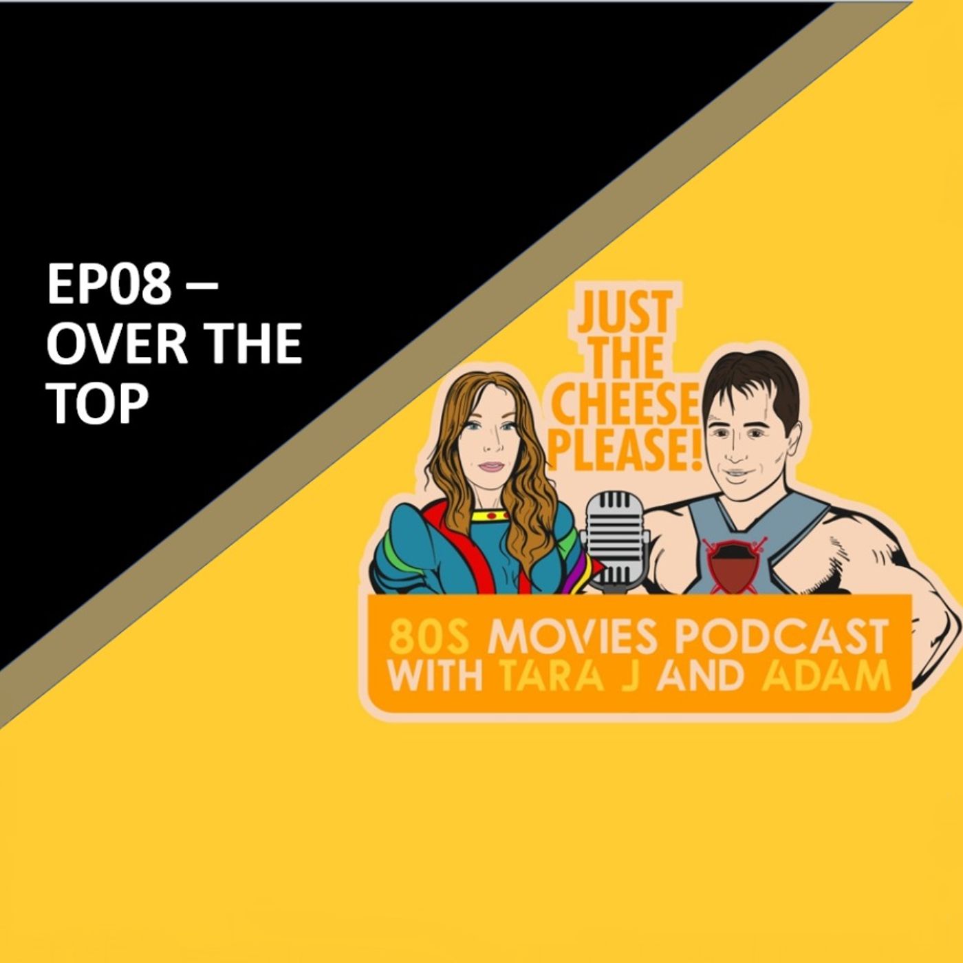 Ep08 - Over The Top episode artwork