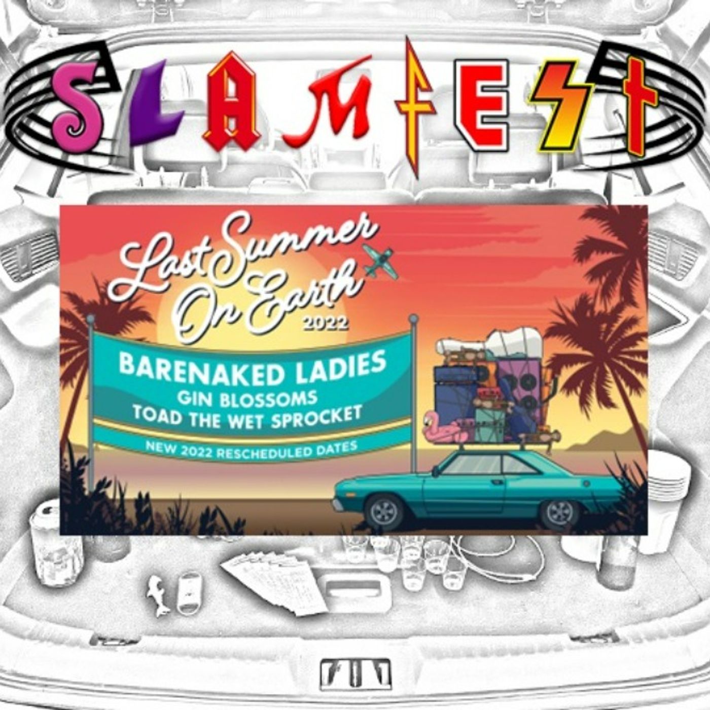 Last Summer on Earth Tour w/ Barenaked Ladies/Gin Blossoms/Toad the Wet Sprocket 7/3/22
