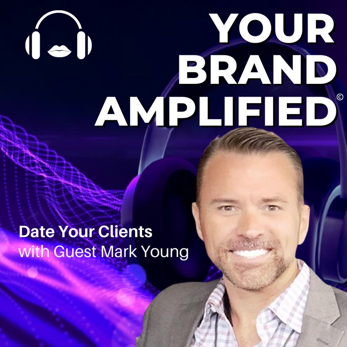 Mark Young: Date Your Clients