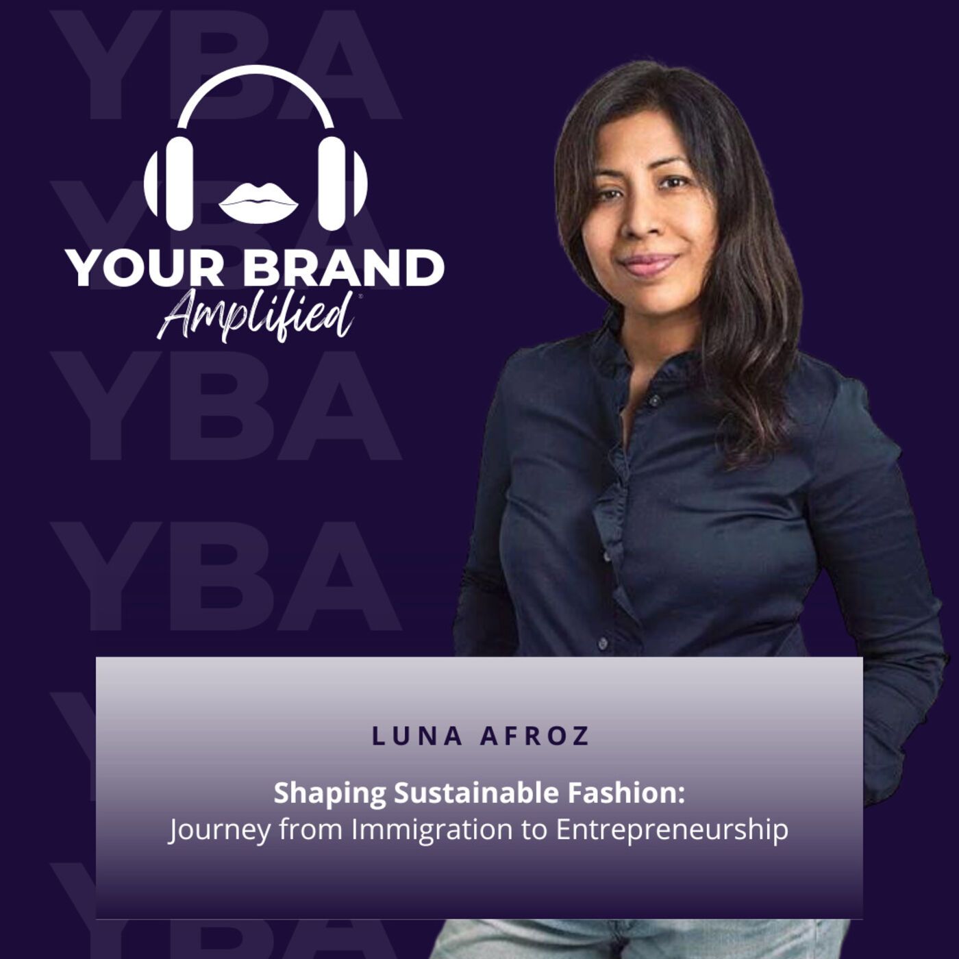 Shaping Sustainable Fashion: Luna Afroz's Journey from Immigration to Entrepreneurship