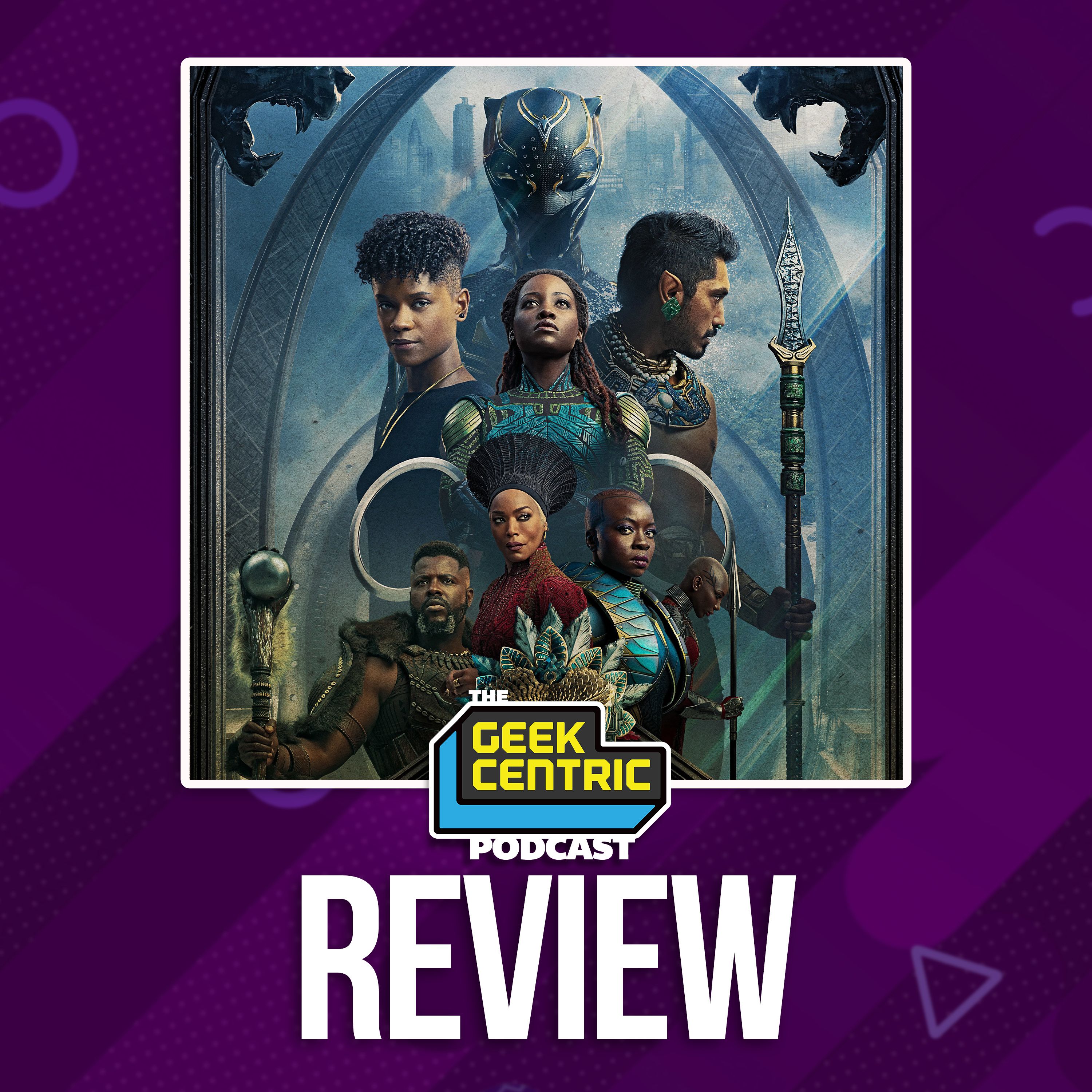 Review | Marvel Studios' Black Panther: Wakanda Forever (Spoilers)