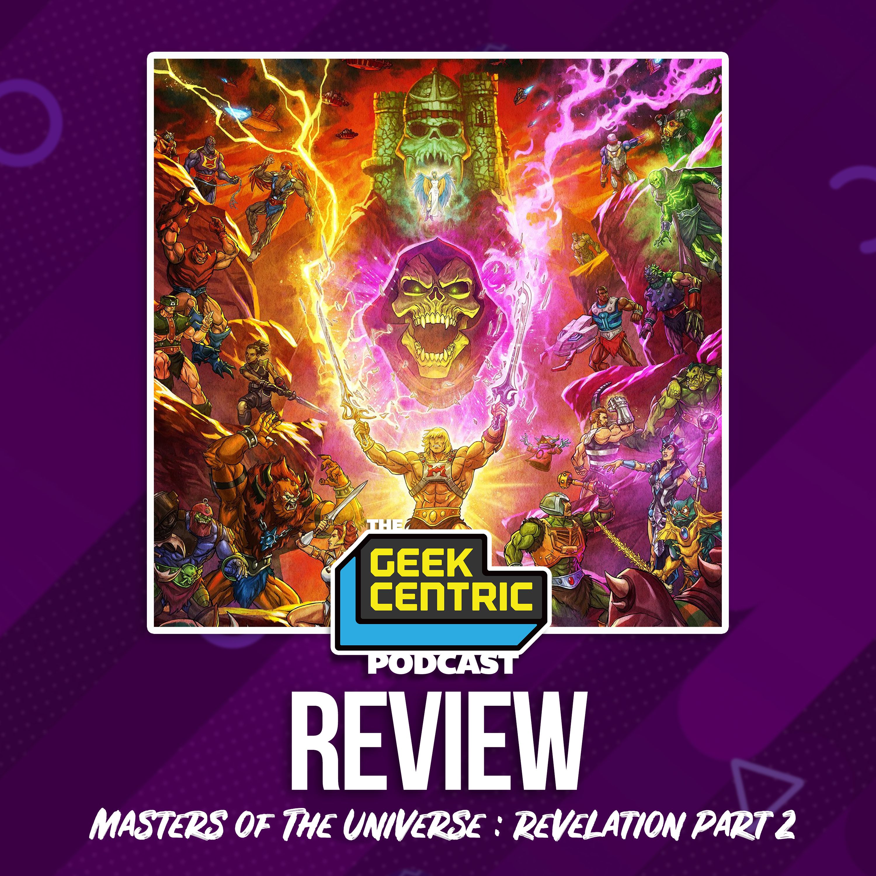 Quick Fire Review | Masters Of The Universe : Revelation Part 1 (Spoiler-Free) episode artwork