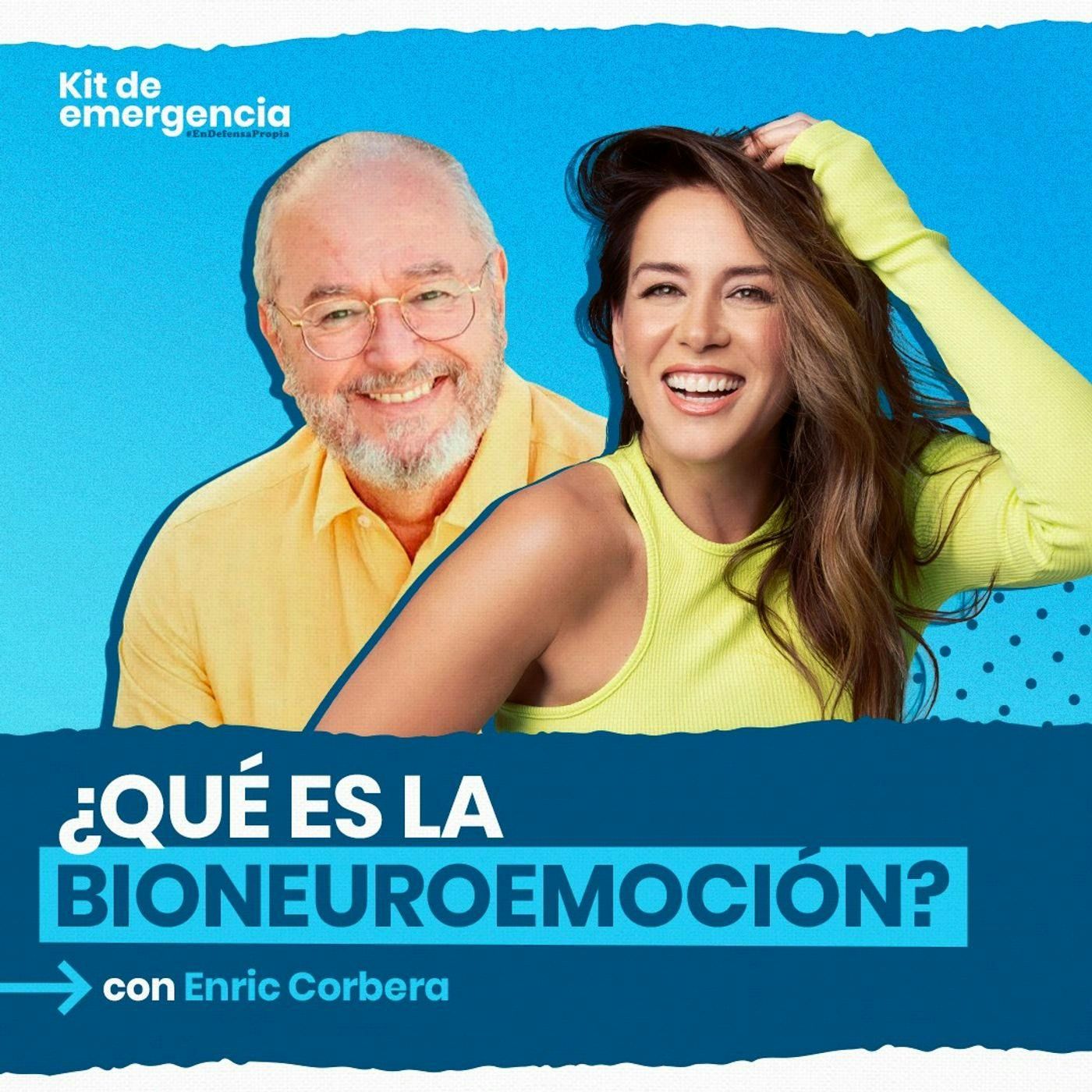 ¿Qué es la bioneuroemoción? Con Enric Corbera | Kit de Emergencia 57 | Erika de la Vega