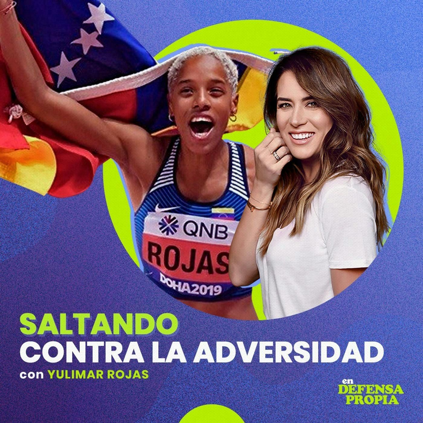 Saltando contra la adversidad con Yulimar Rojas | En Defensa Propia 113 | Erika de la Vega