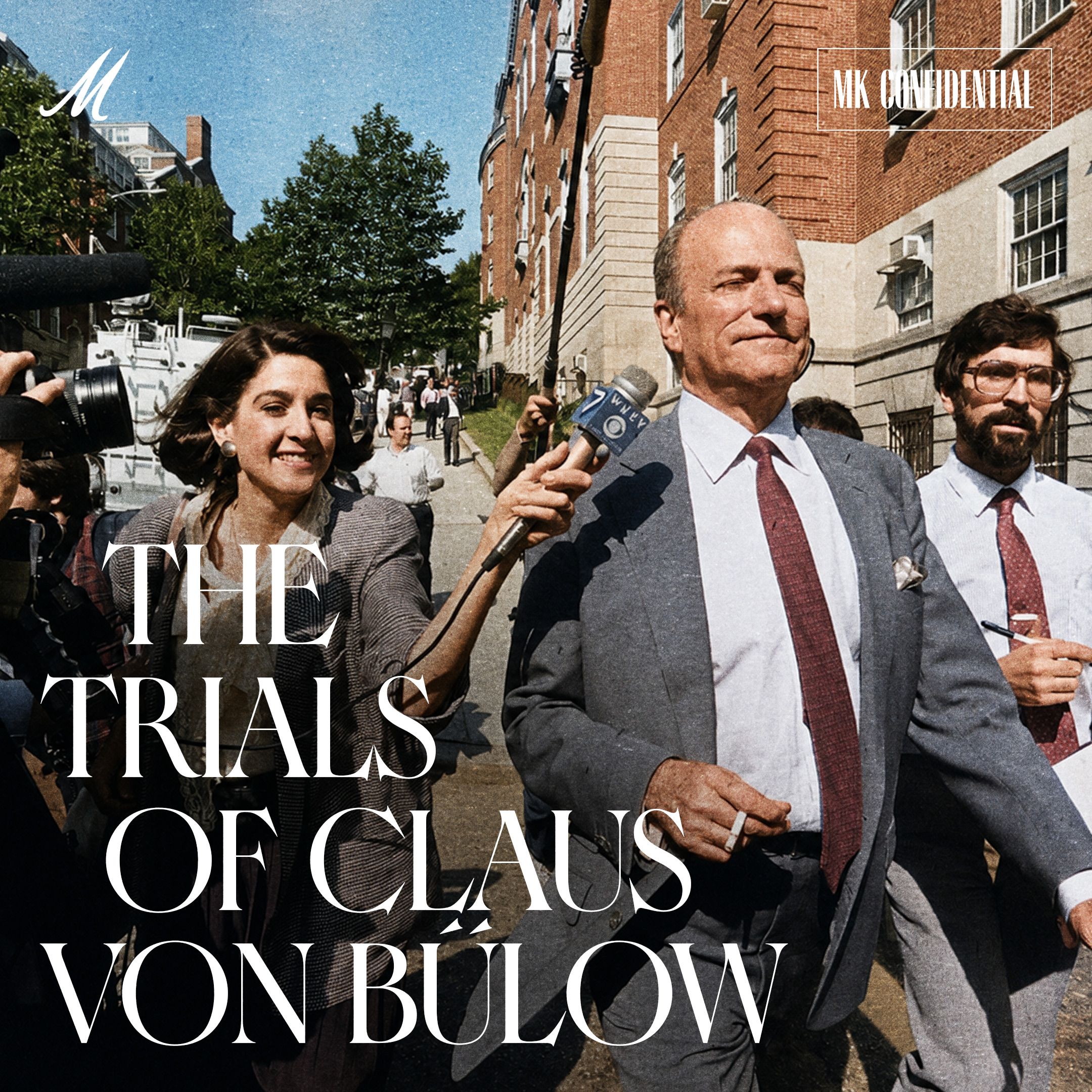 The Trials of Claus von Bülow: The Professor — Ep. 3 | MK Confidential episode artwork