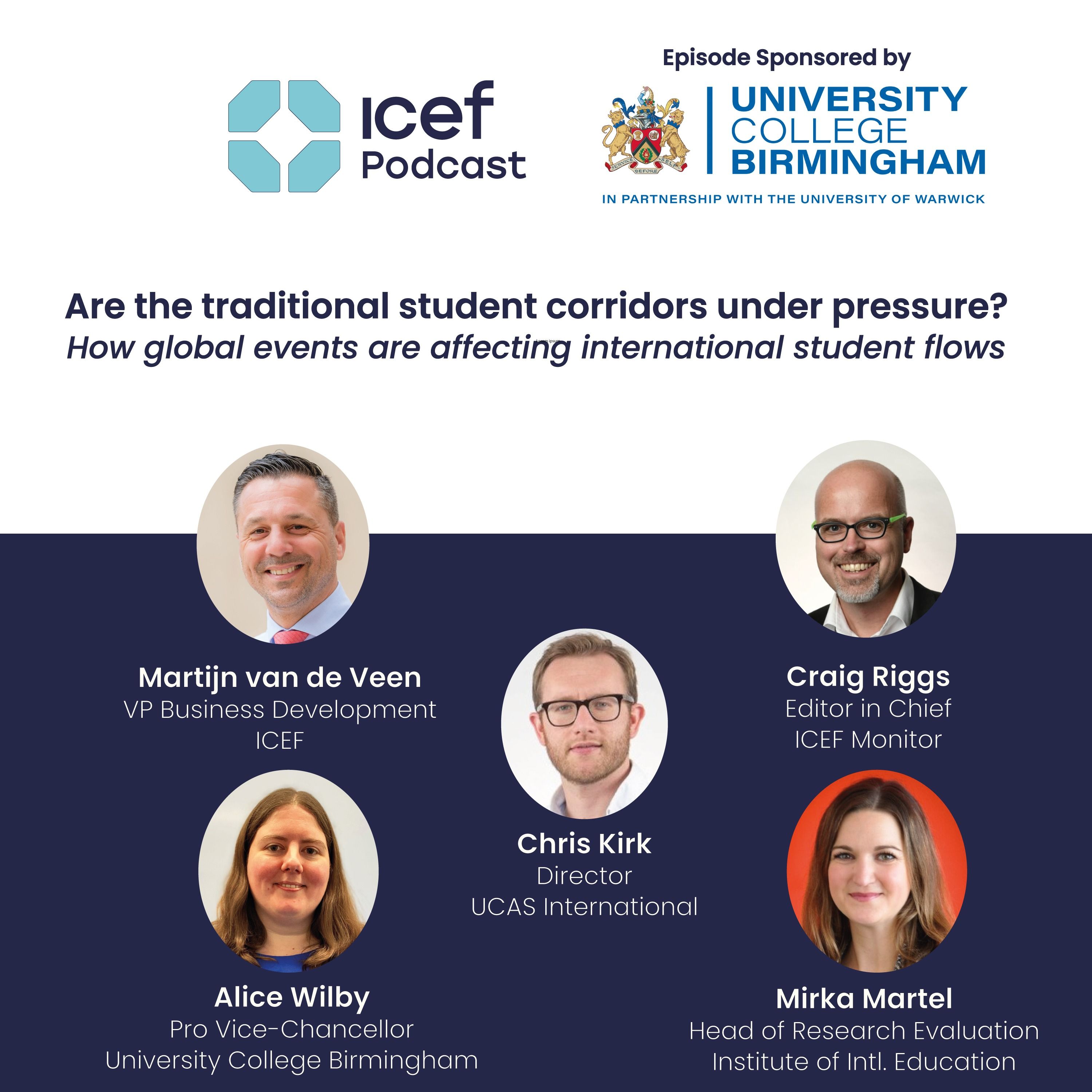 Oct '22 • Are the traditional ‘student corridors’ under pressure?  How global events are affecting international student flows
