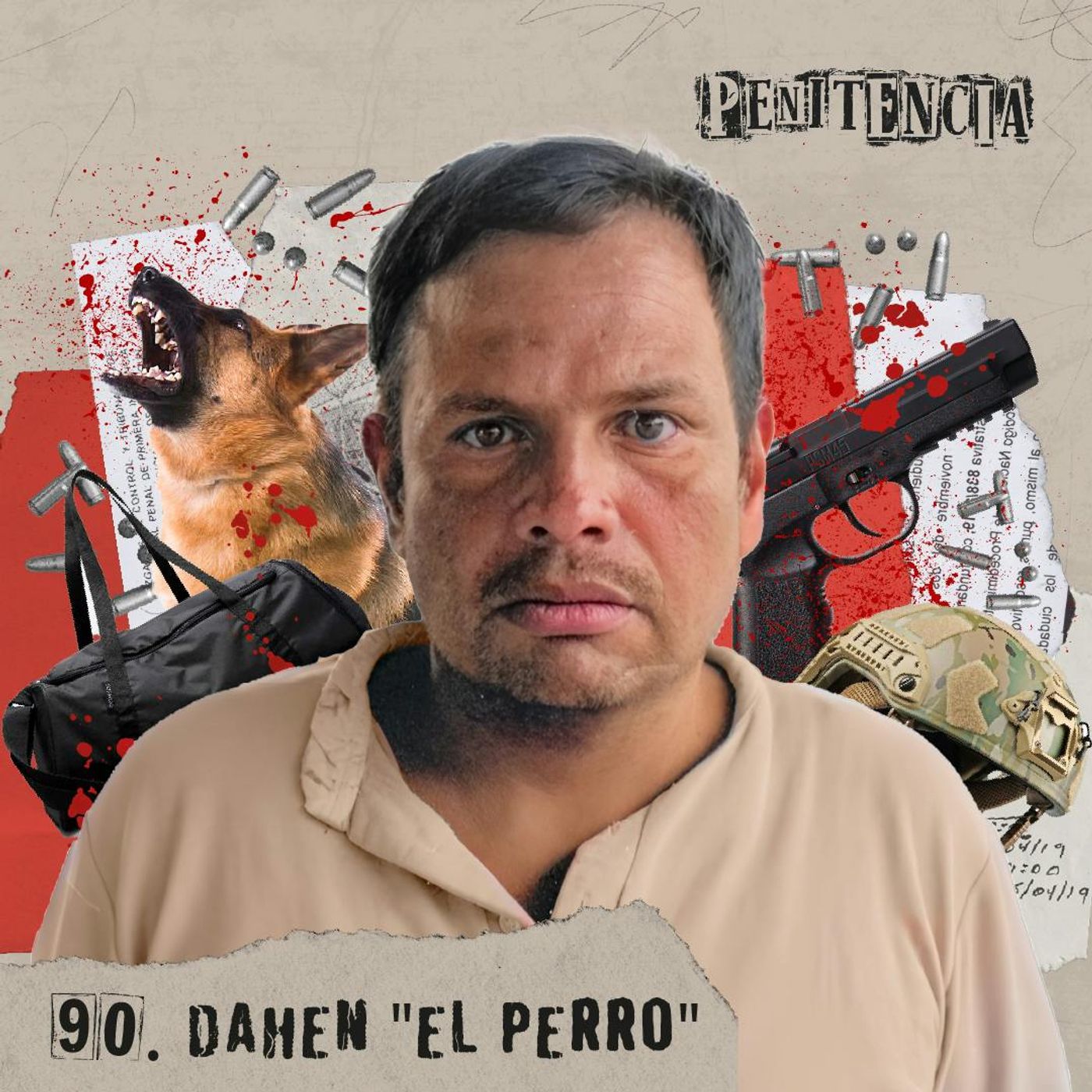 90. Viví con sicarios y transporté restos humanos | Dahen "el perro"