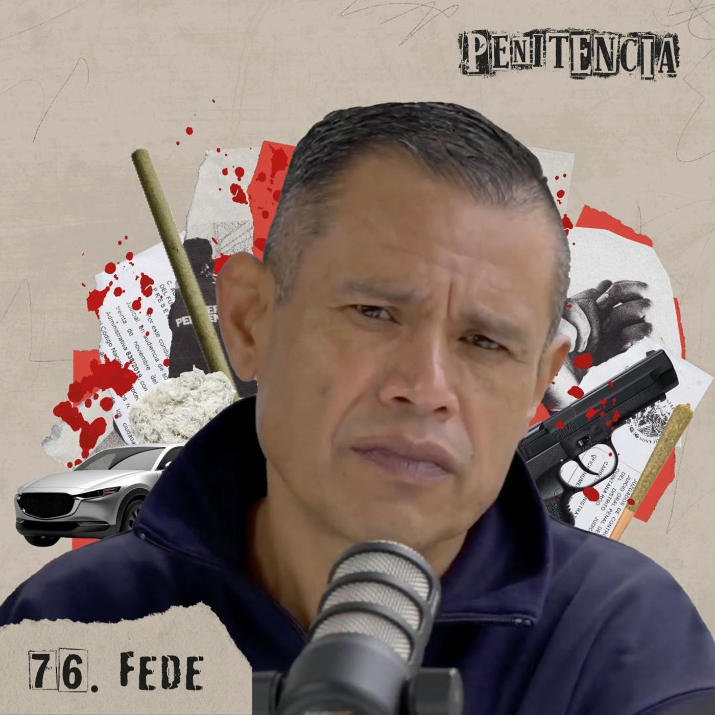 78. Aprendí a secuestrar y formé mi propia banda | Fede