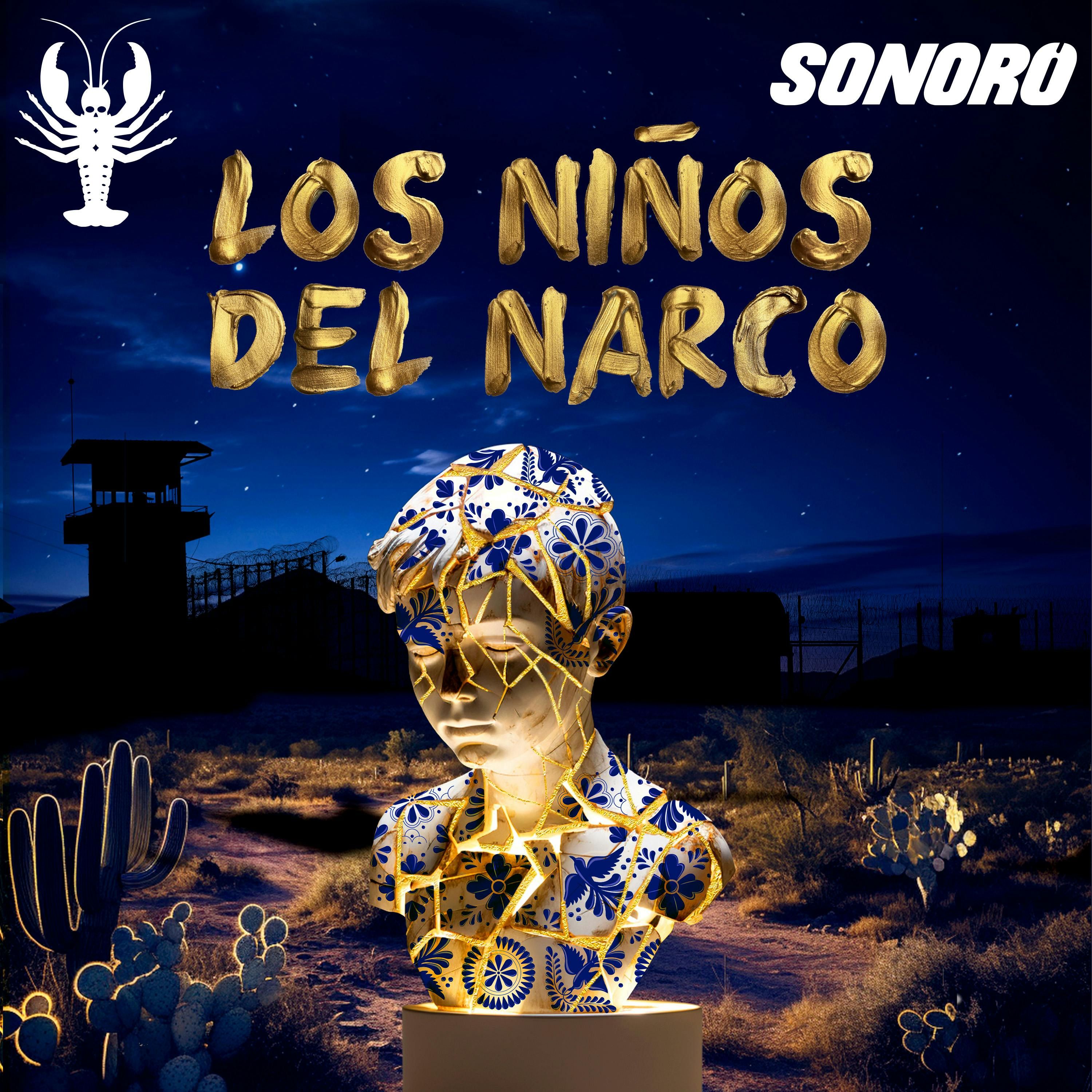Recomendamos Los Niños del Narco:  El Rompecabezas | Último episodio