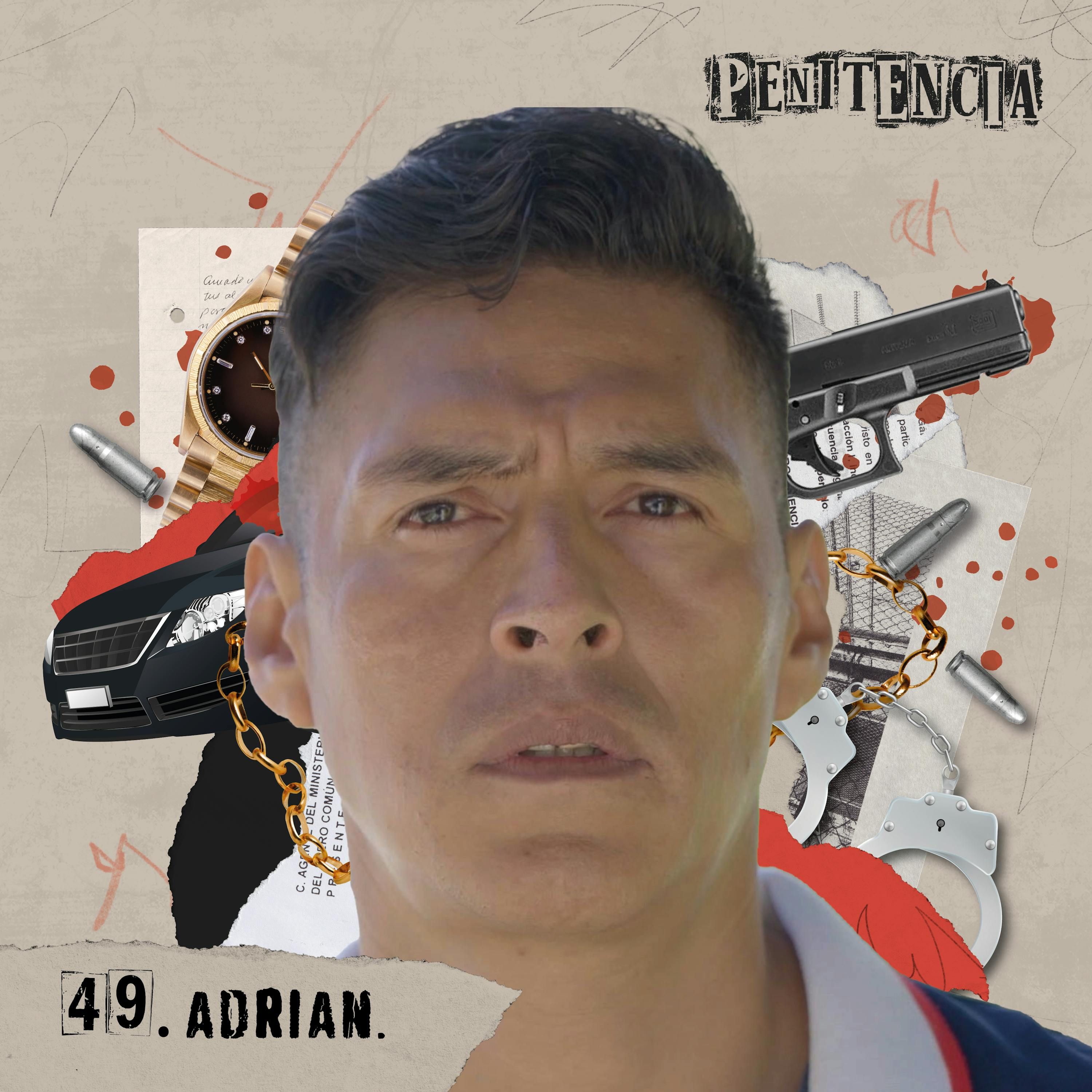 49. Mi condena no es justa | Adrián