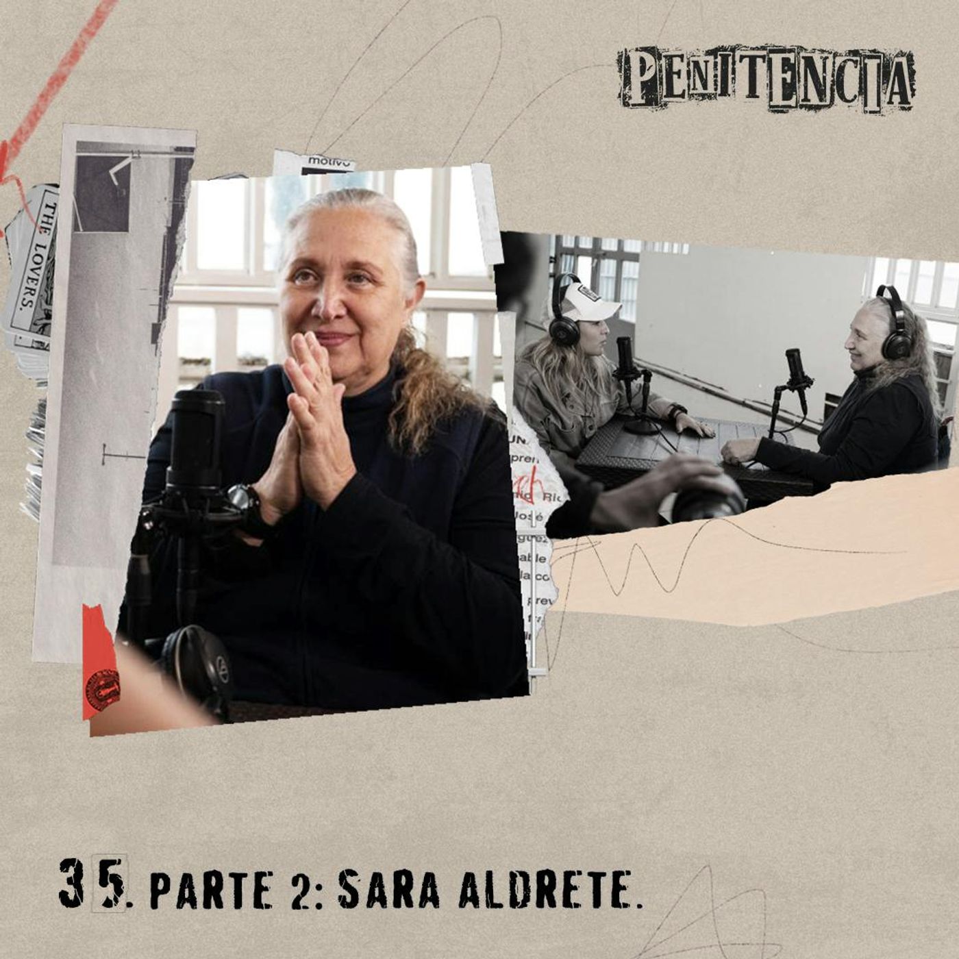 35. Parte 2: Esta es mi historia | Sara Aldrete, "La narcosatánica."