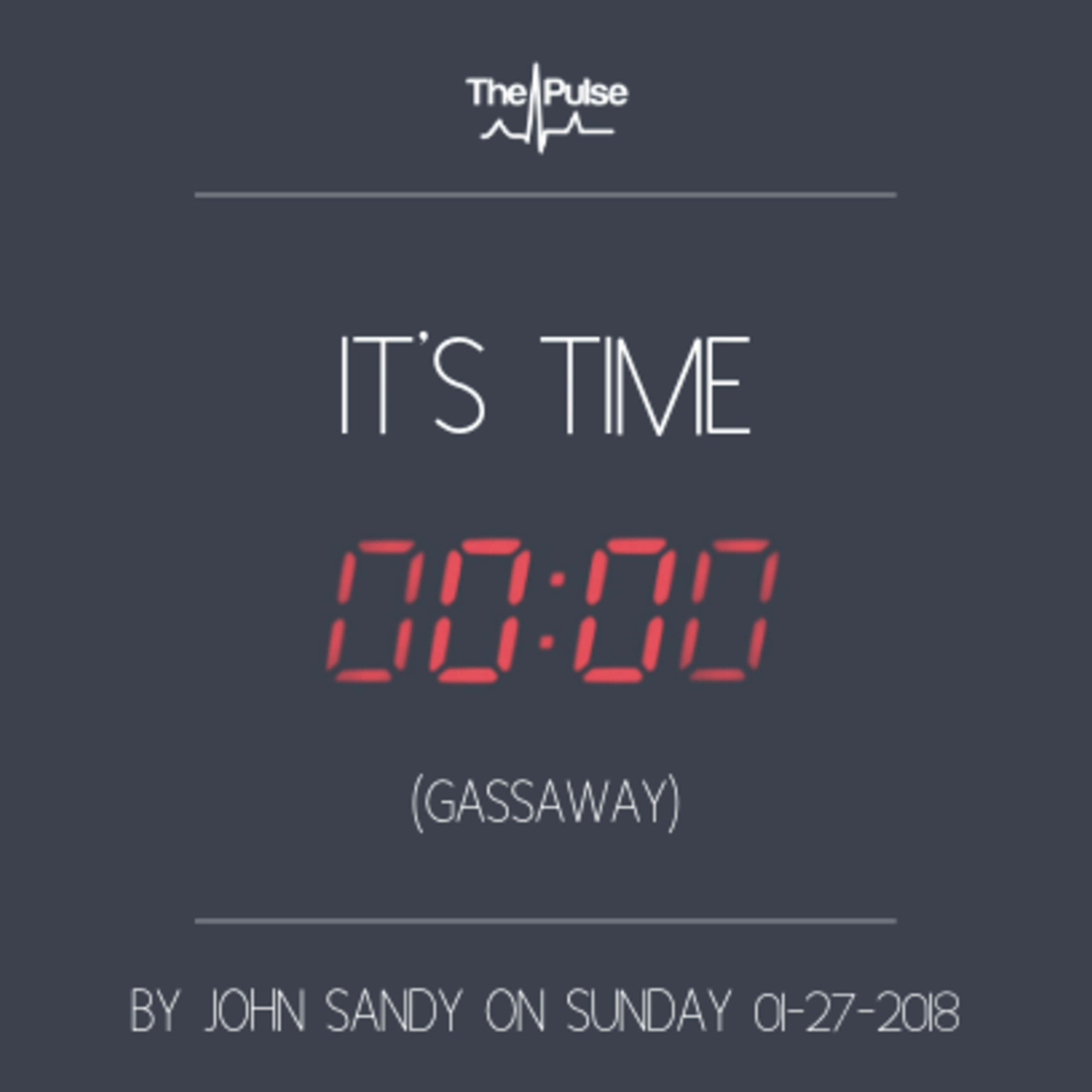 Gassaway: It's Time