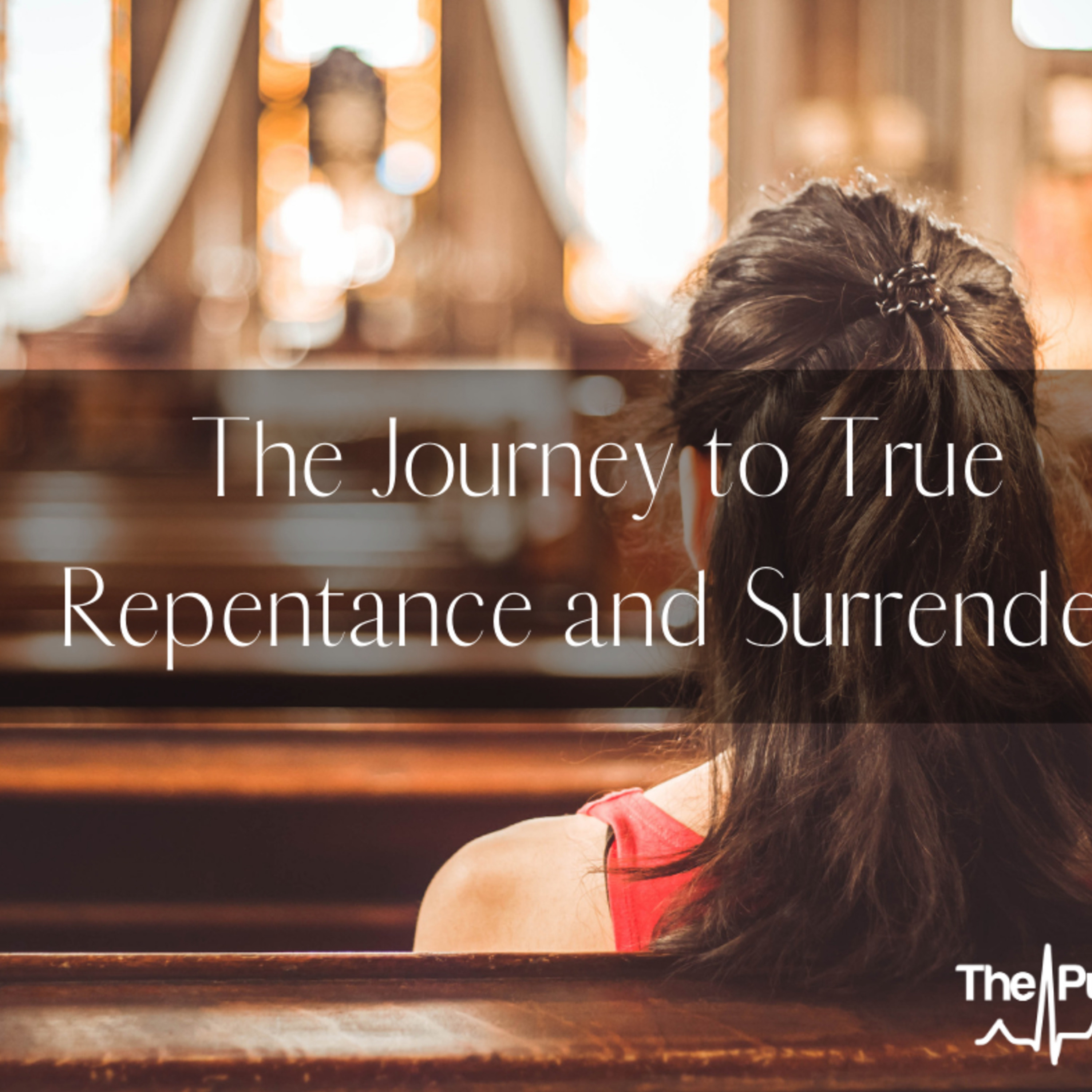 Gassaway: The Journey to True Repentance and Surrender