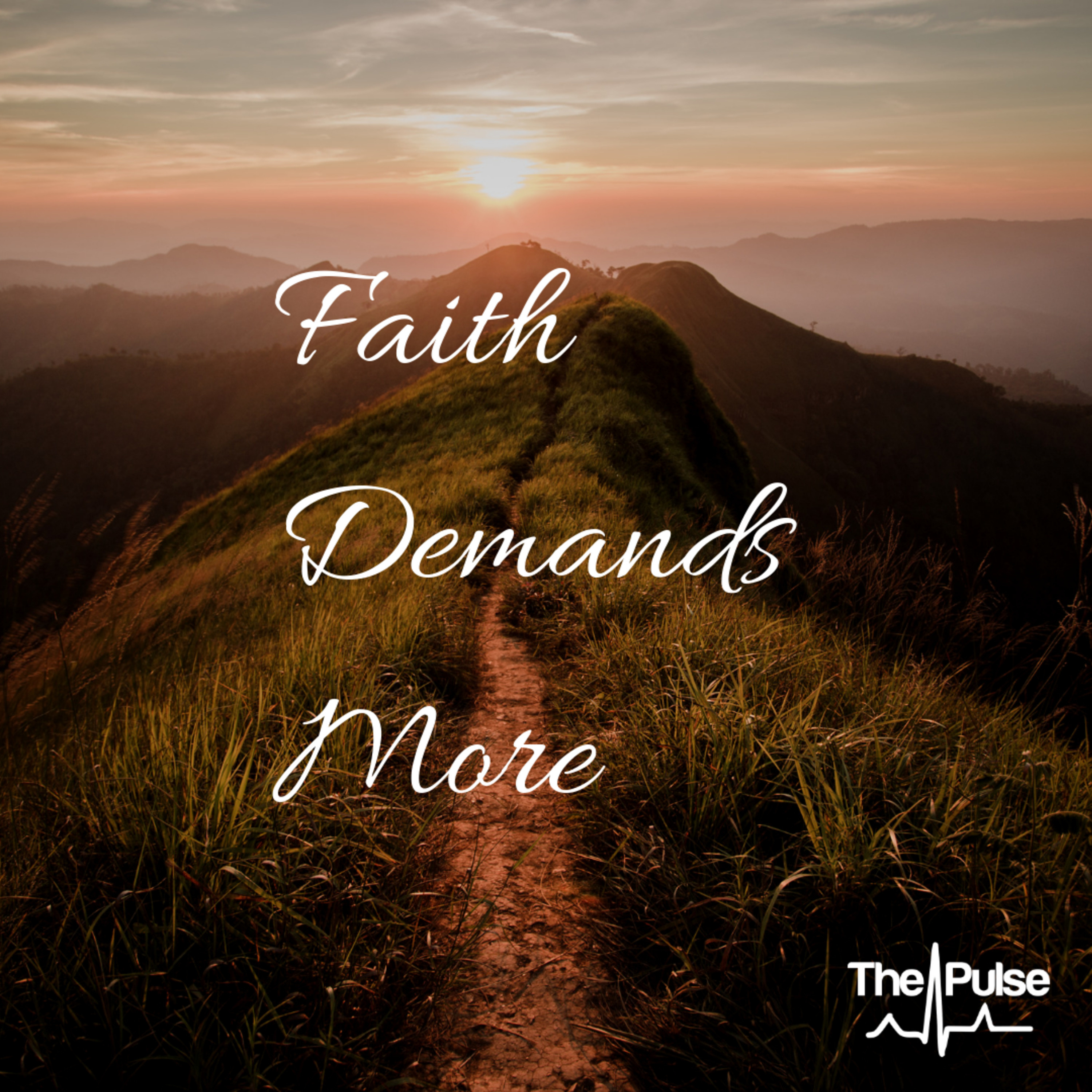Gassaway: Faith Demands More
