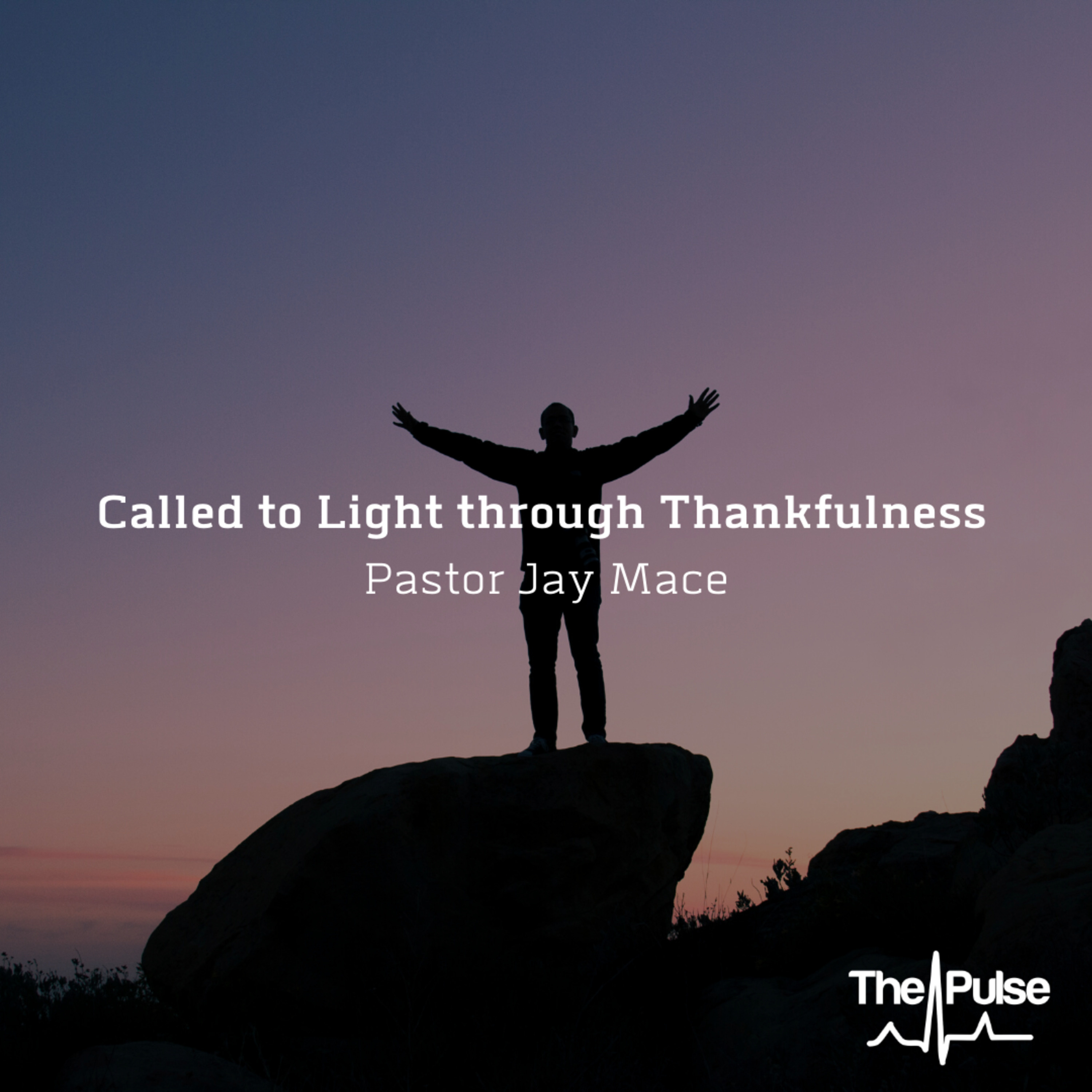 Winfield: Called to Light through Thankfulness