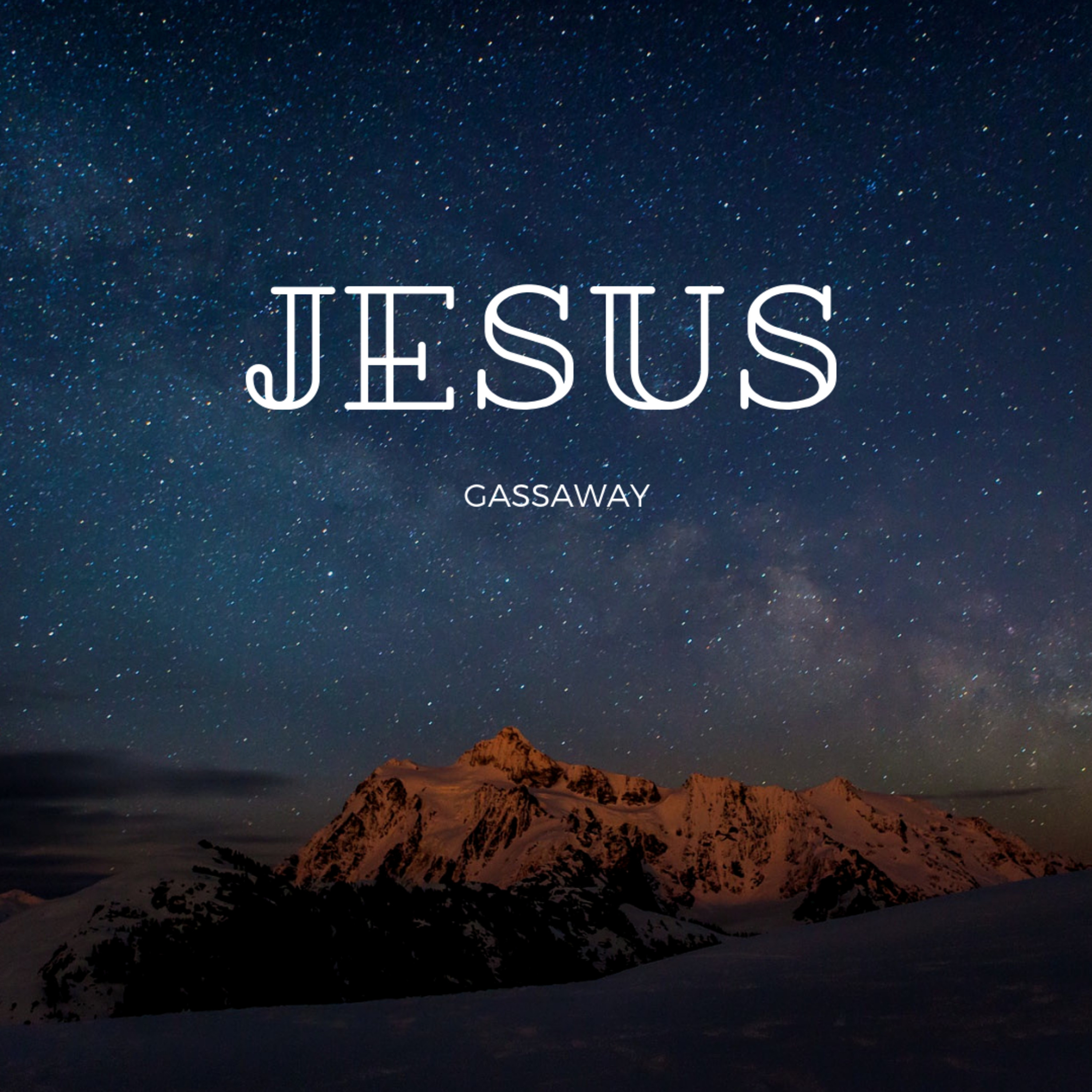 Gassaway: Jesus