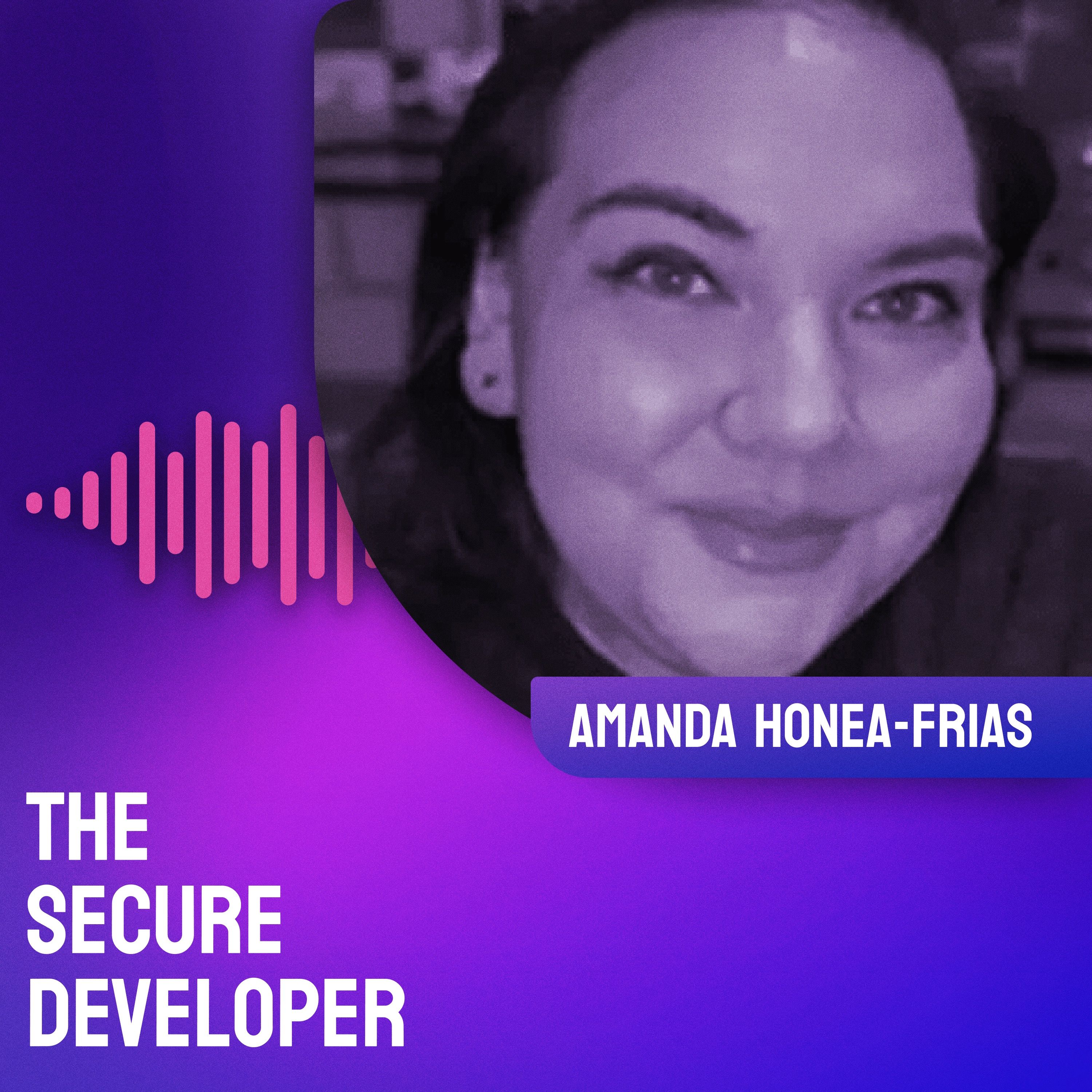 Security In Small And Big Organizations - The Hyphen Between Security And Dev With Amanda Honea-Frias episode artwork