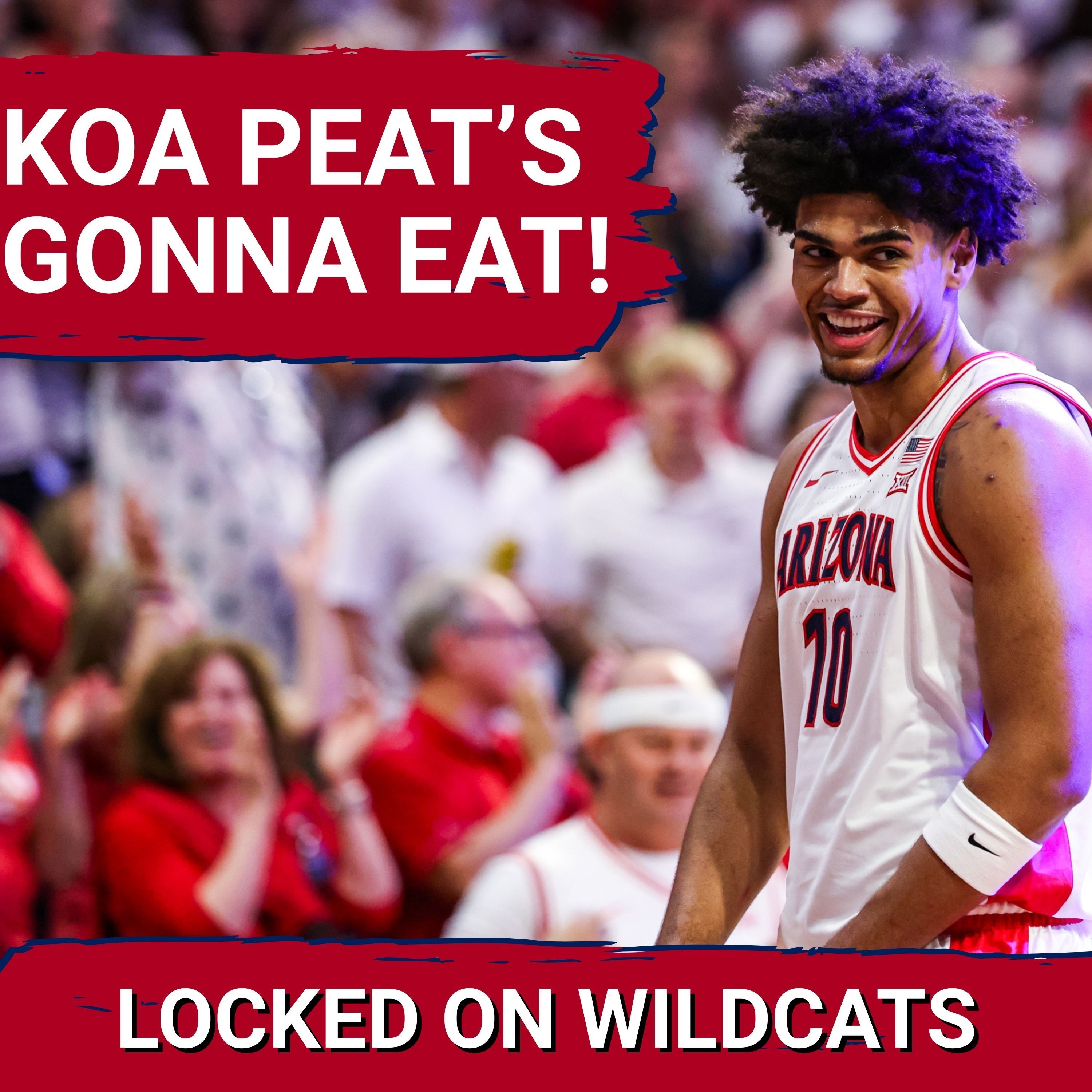 FEAST: Arizona Wildcats Hunting Buffaloes! Koa Peat to DOMINATE on Interior vs Colorado