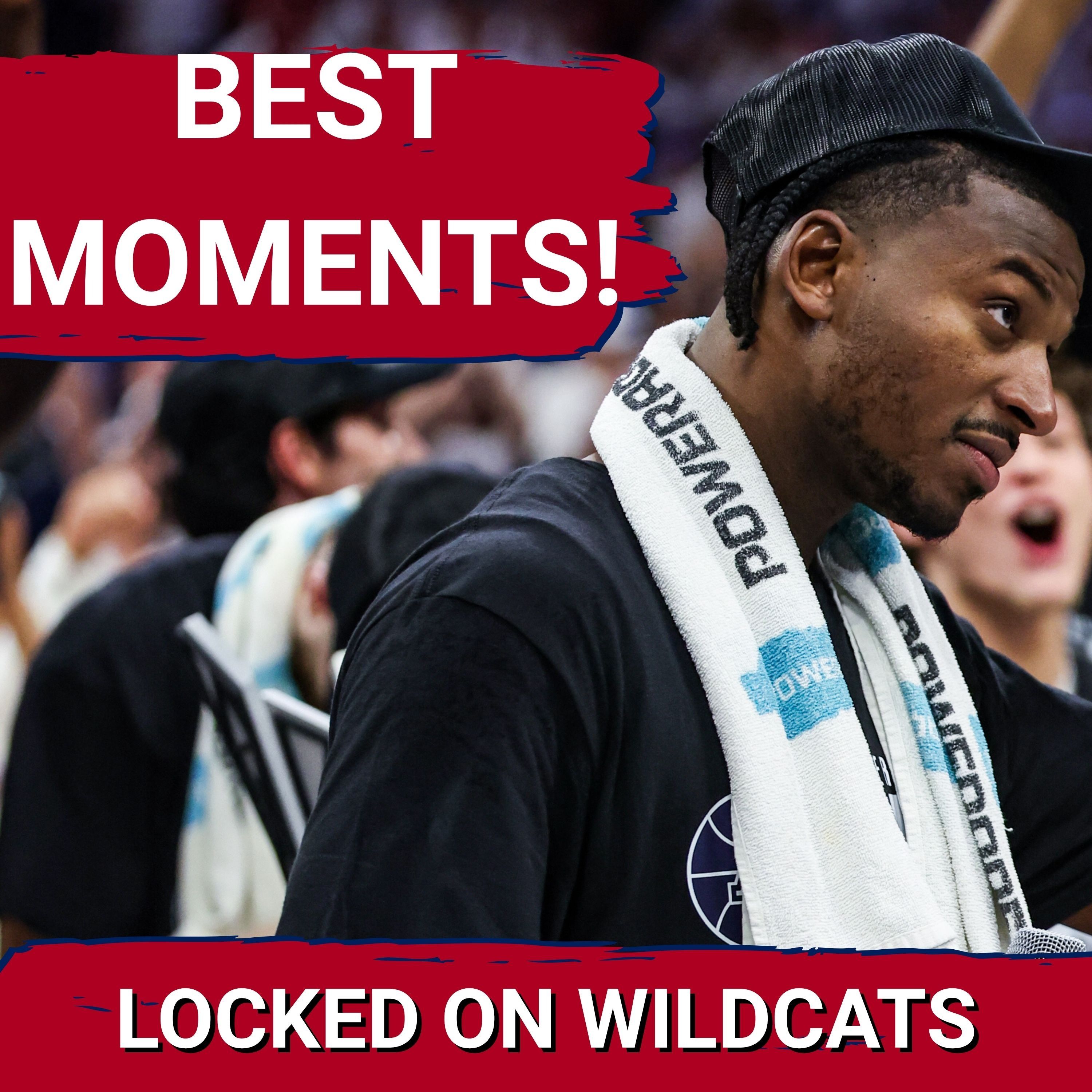 SENSATIONAL! BEST Moments and GAMES from a HISTORIC Arizona BASKETBALL Season