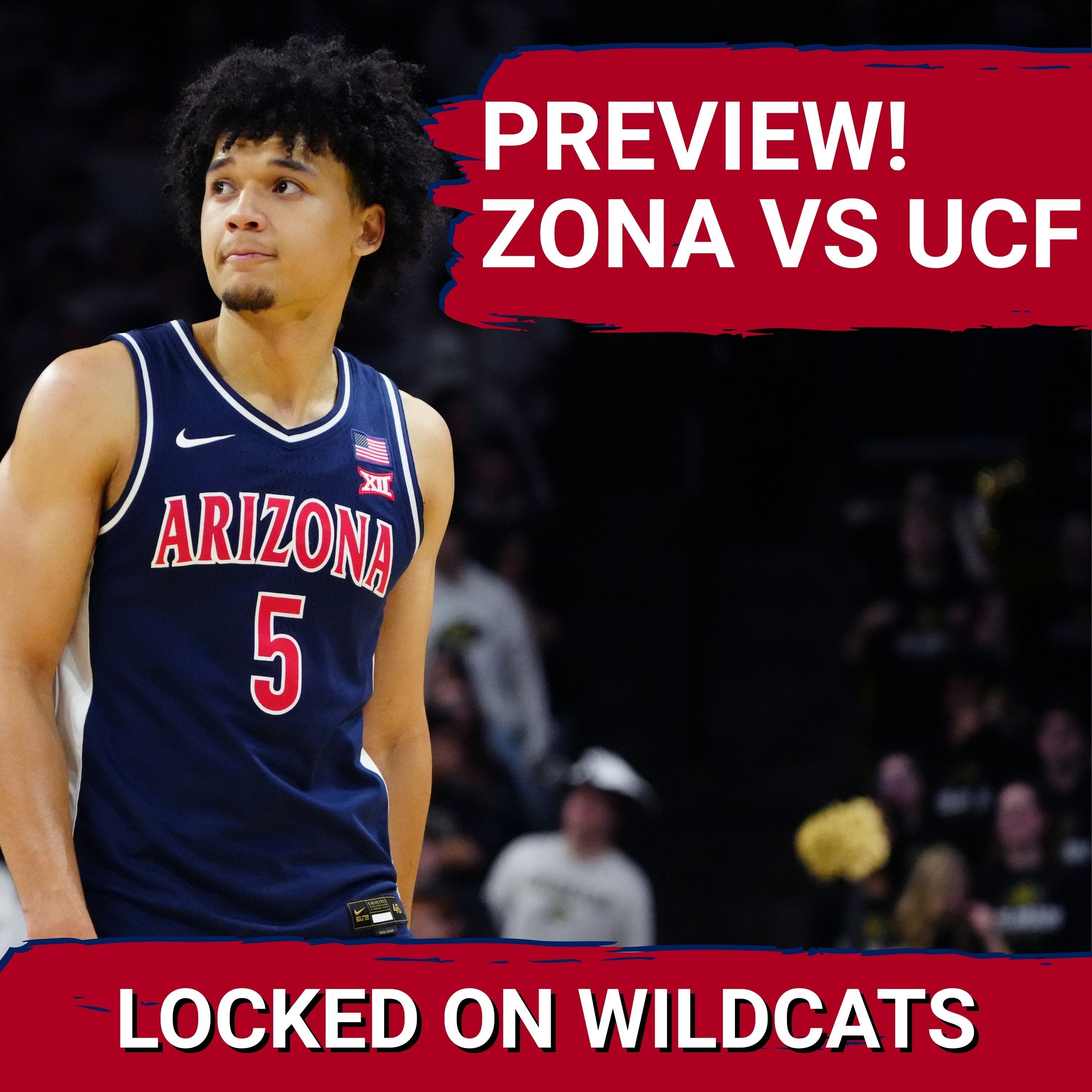 PREVIEW! Arizona should SMOKE UCF! #1 Arizona vs #8 UCF BIG 12 Quarterfinals BREAKDOWN: